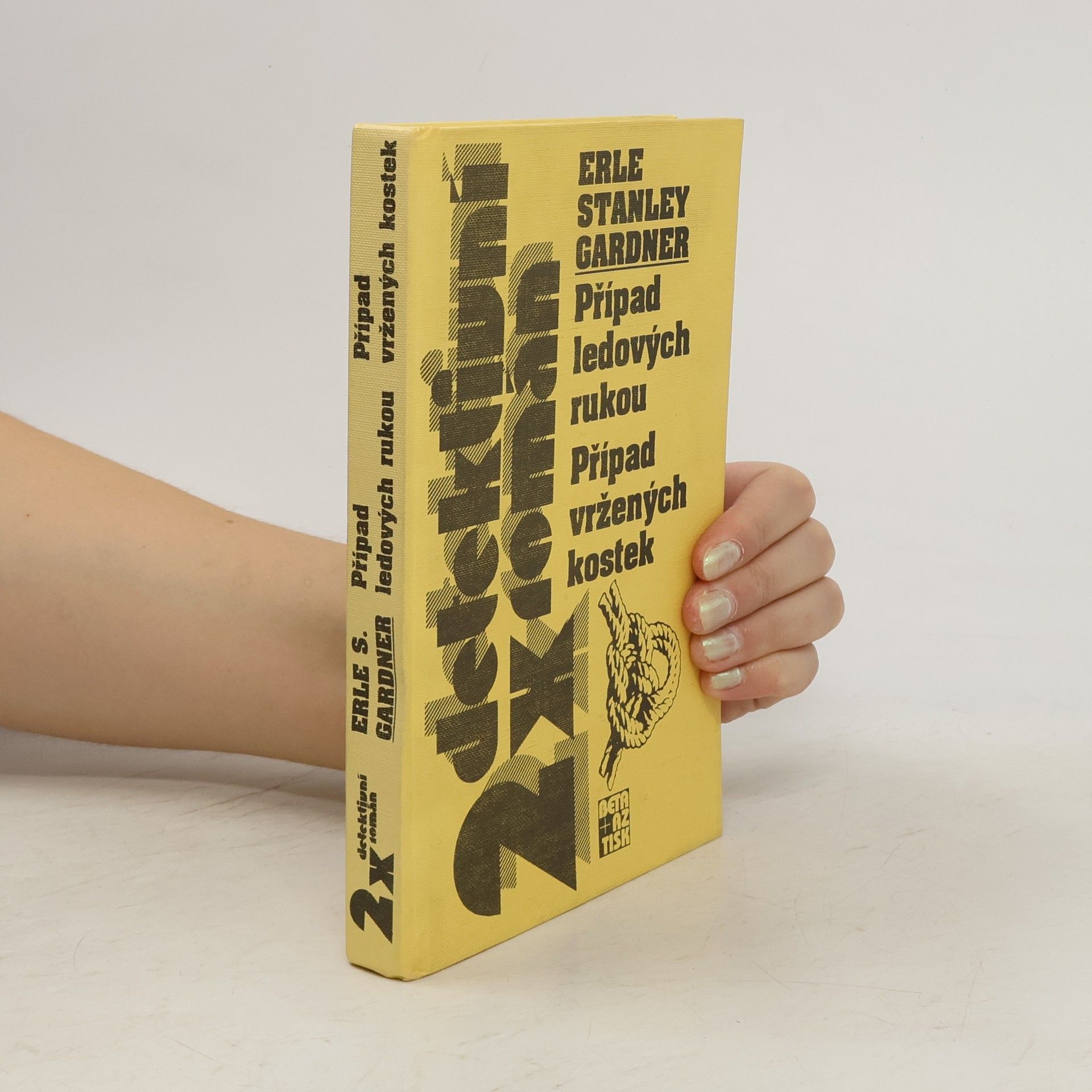 Erle Stanley Gardner 2x detektivní román. Případ ledových rukou. Případ vržených kostek