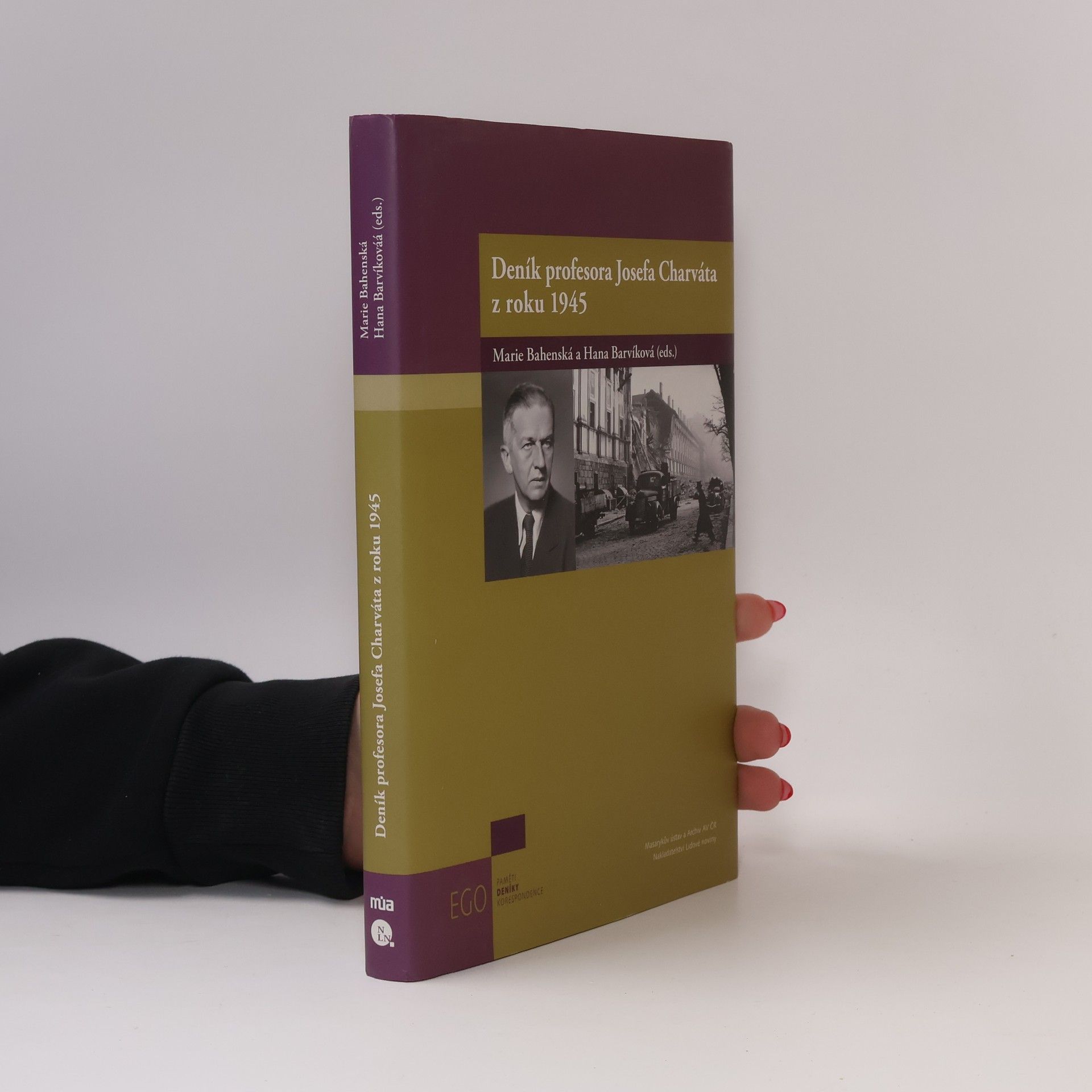 Josef Charvát Deník profesora Josefa Charváta z roku 1945