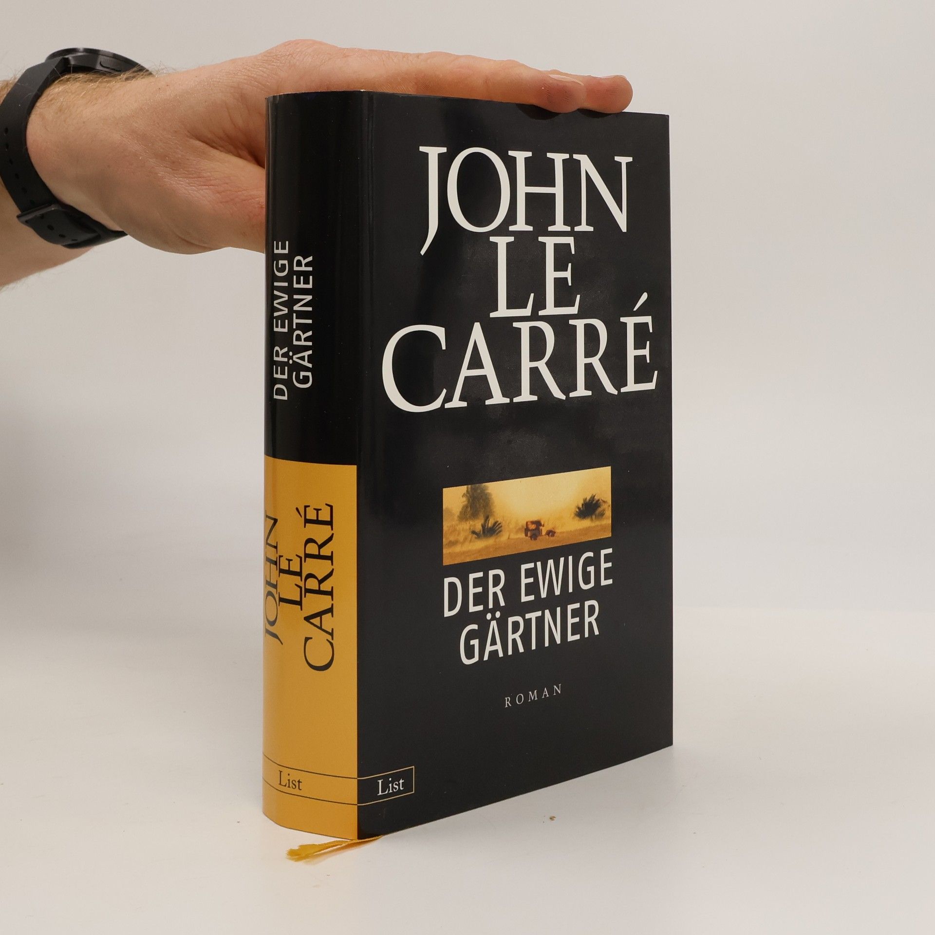 John le Carré Der ewige Gärtner