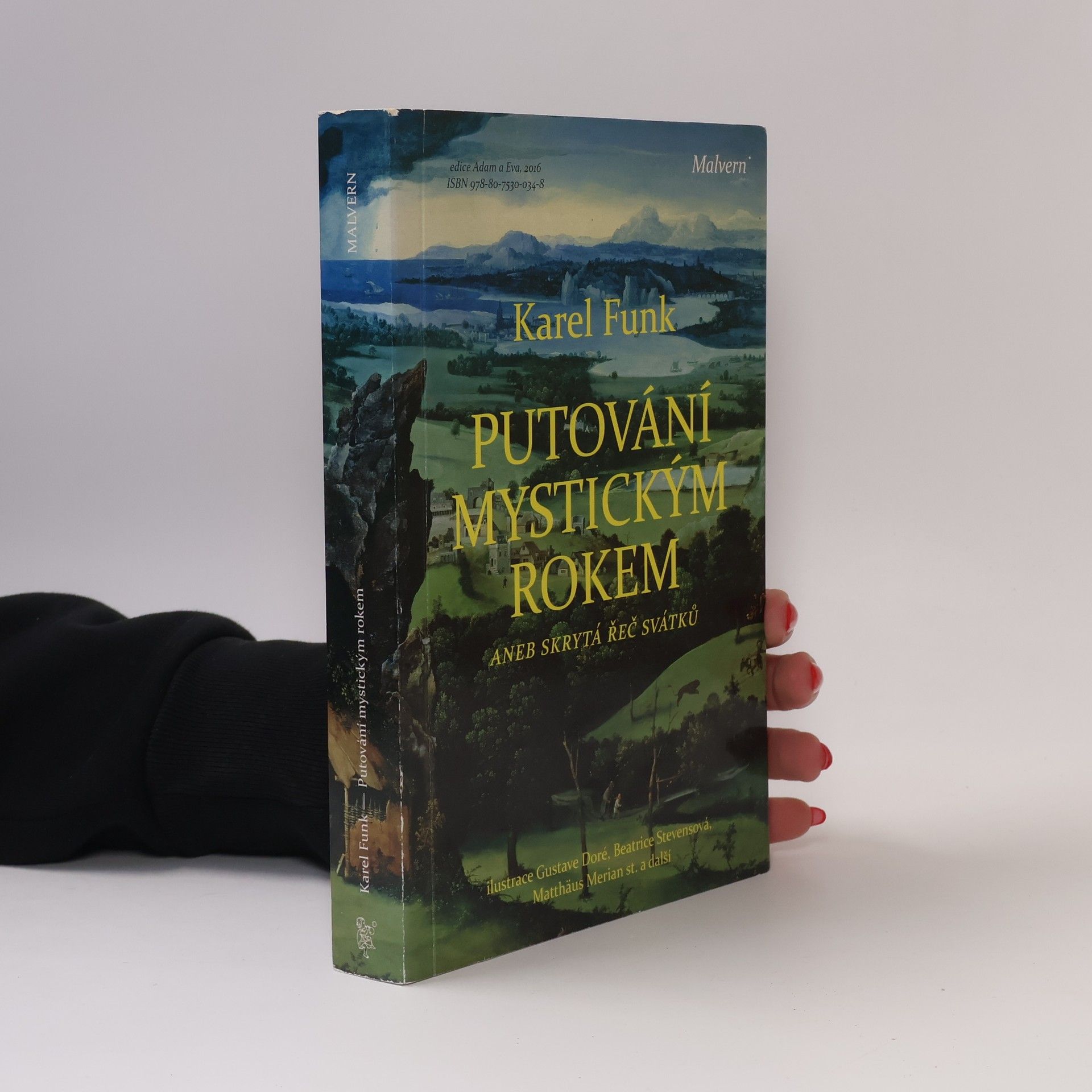 Karel Funk Putování mystickým rokem aneb skrytá řeč svátků