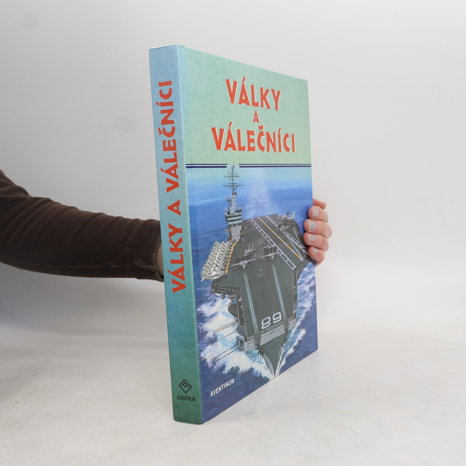 Pavel Augusta Války a válečníci