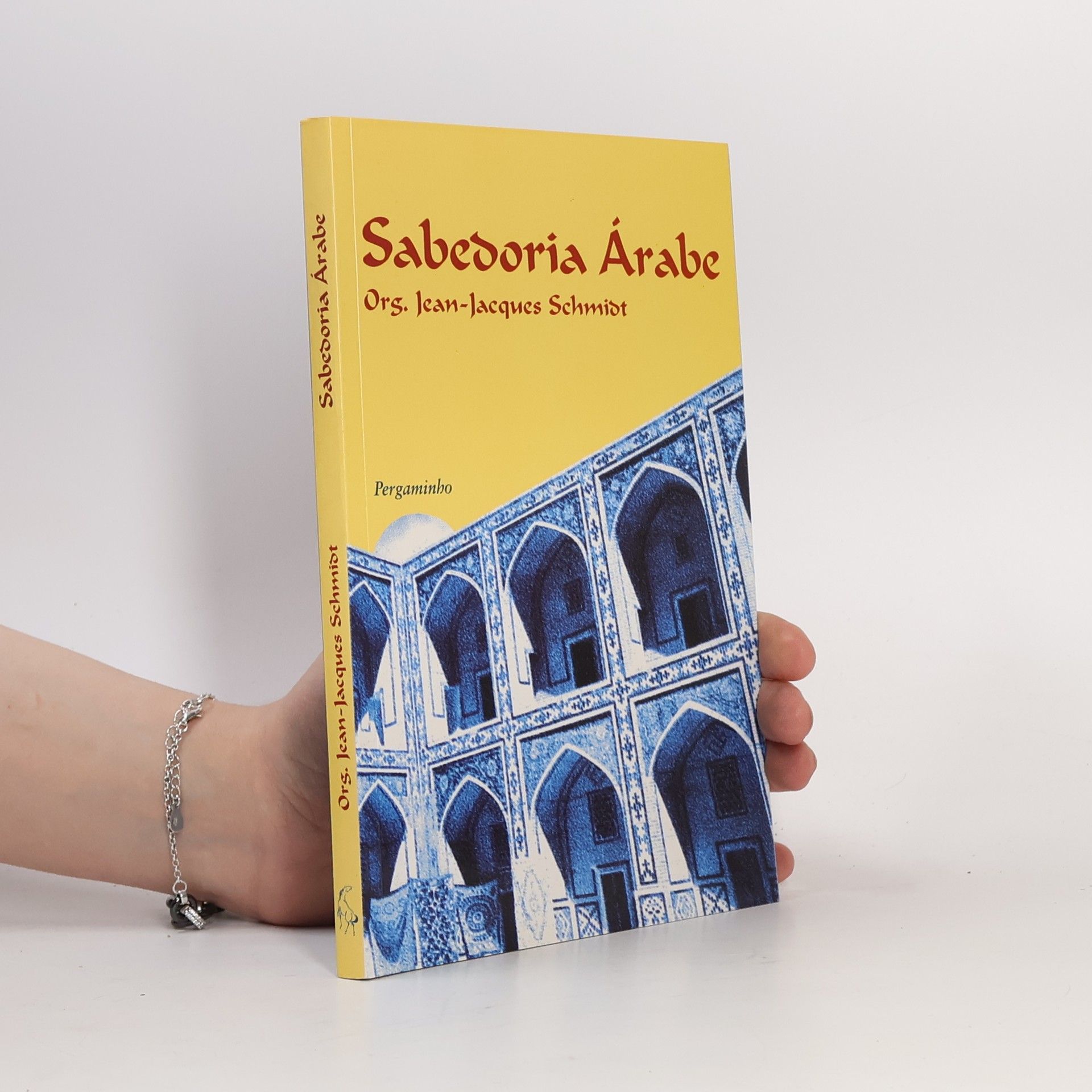 Jean-Jacques Schmidt Sabedoria Árabe