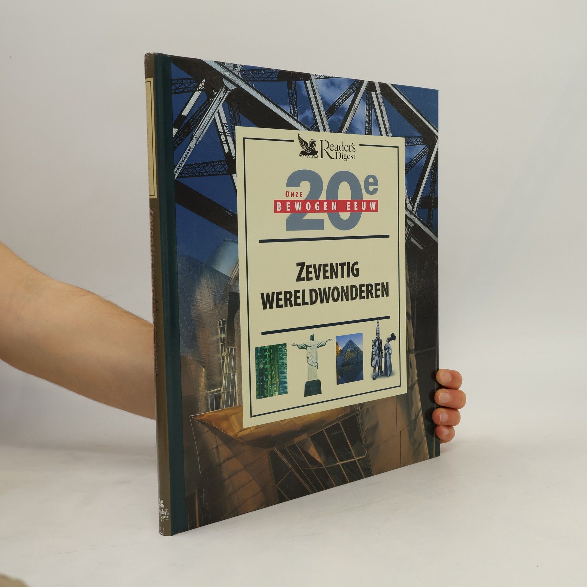 Antony Mason Onze 20e bewogen eeuw: Zeventig wereldwonderen