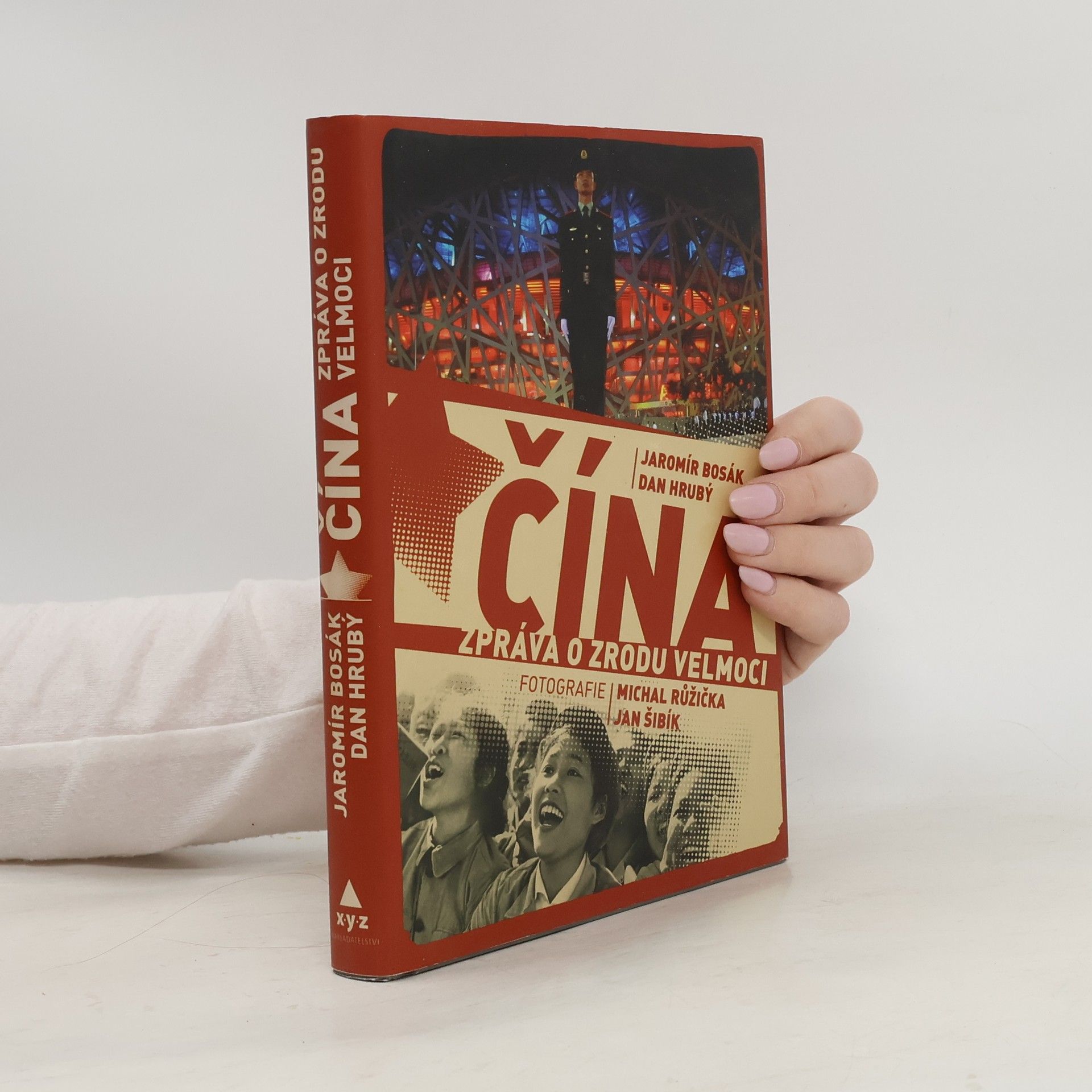 Čína. Zpráva o zrodu velmoci