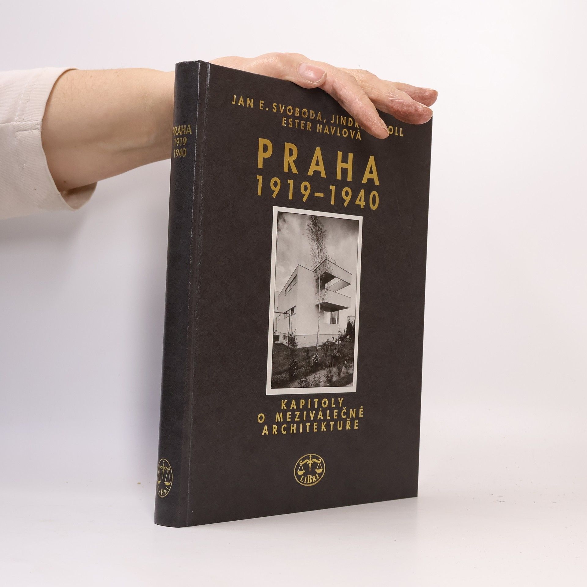 Ester Havlová Praha 1919-1940: Kapitoly o meziválečné architektuře