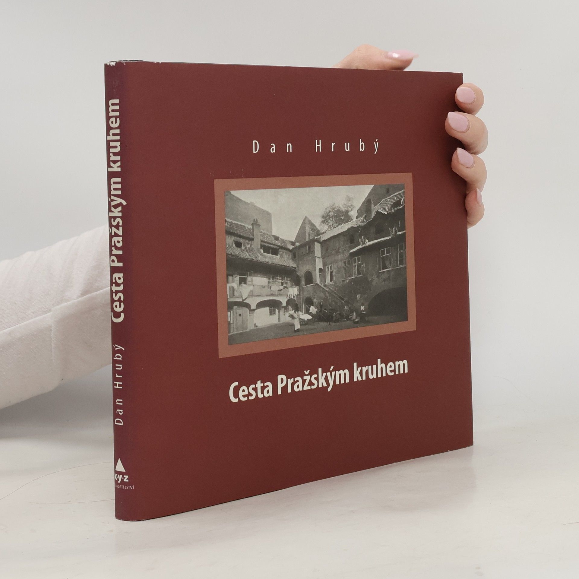 Dan Hrubý Cesta Pražským kruhem