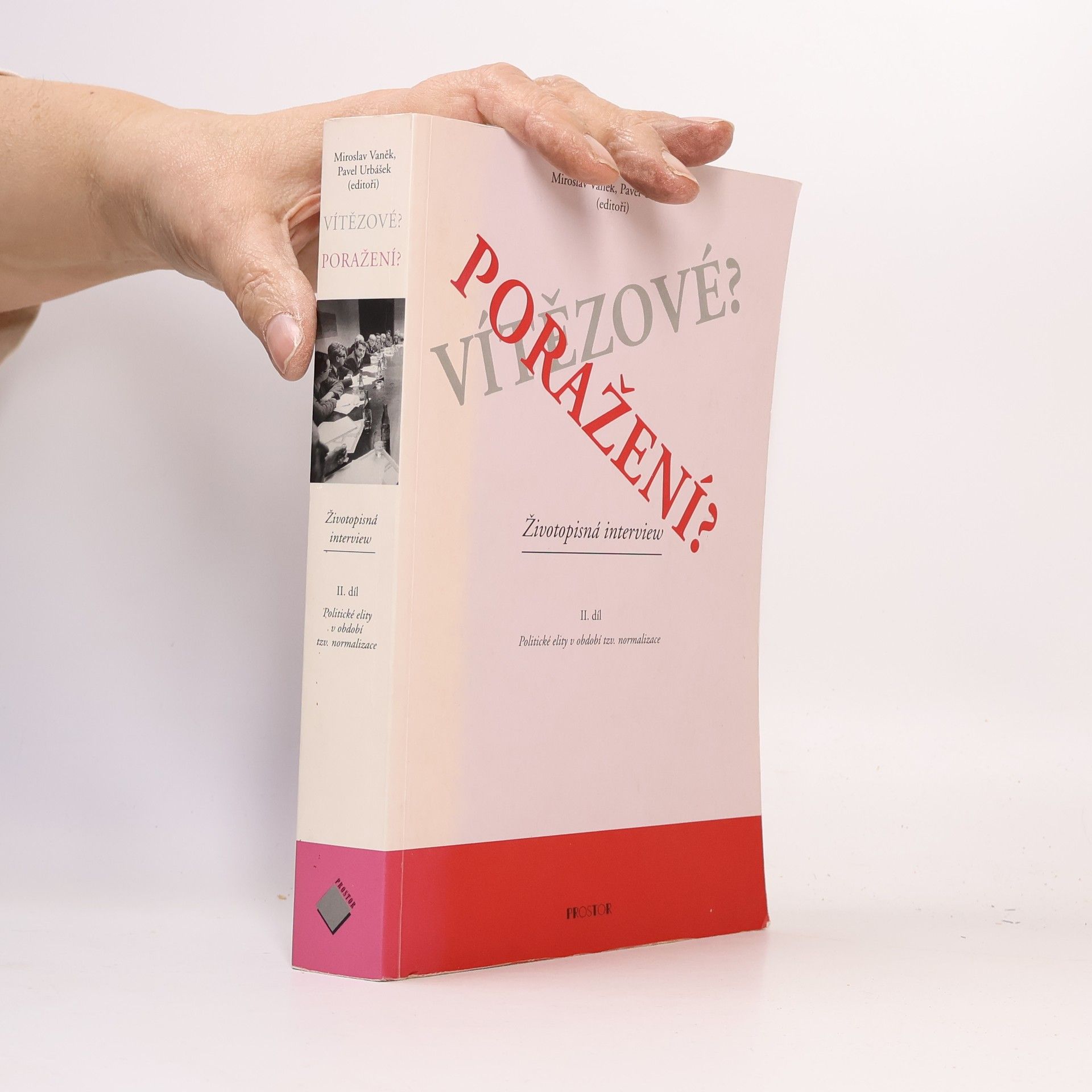 Miroslav Vaněk Vítězové? Poražení? 2.díl