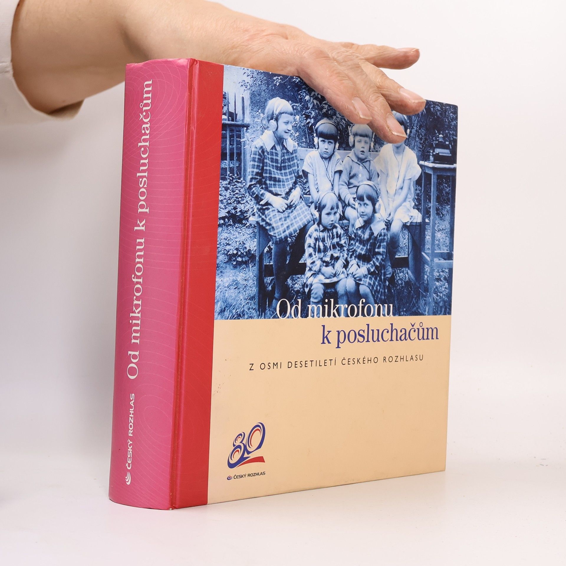 Eva Ješutová Od mikrofonu k posluchačům. Z osmi desetiletí českého rozhlasu