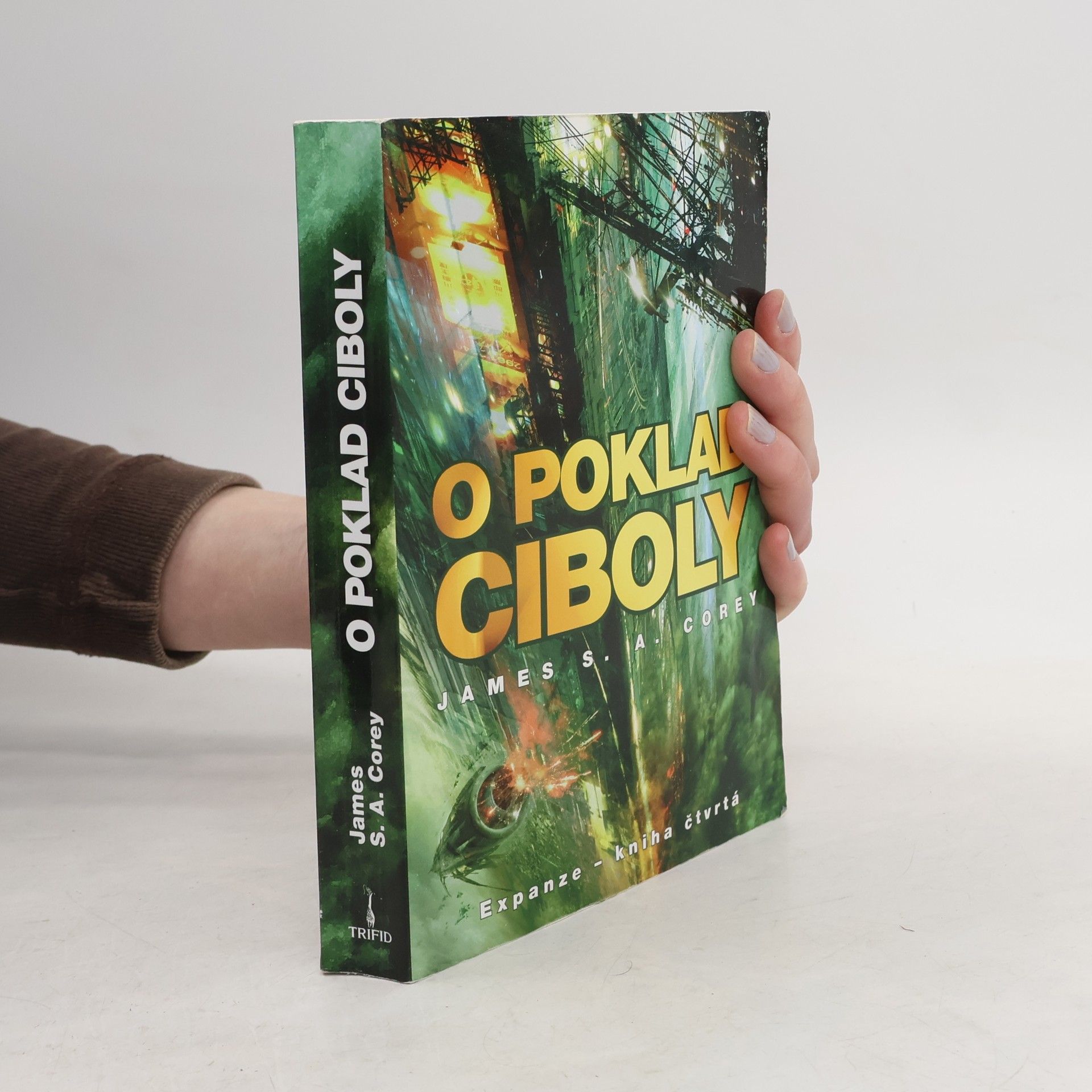 James S. A. Corey Expanze. Kniha čtvrtá, O poklad Ciboly