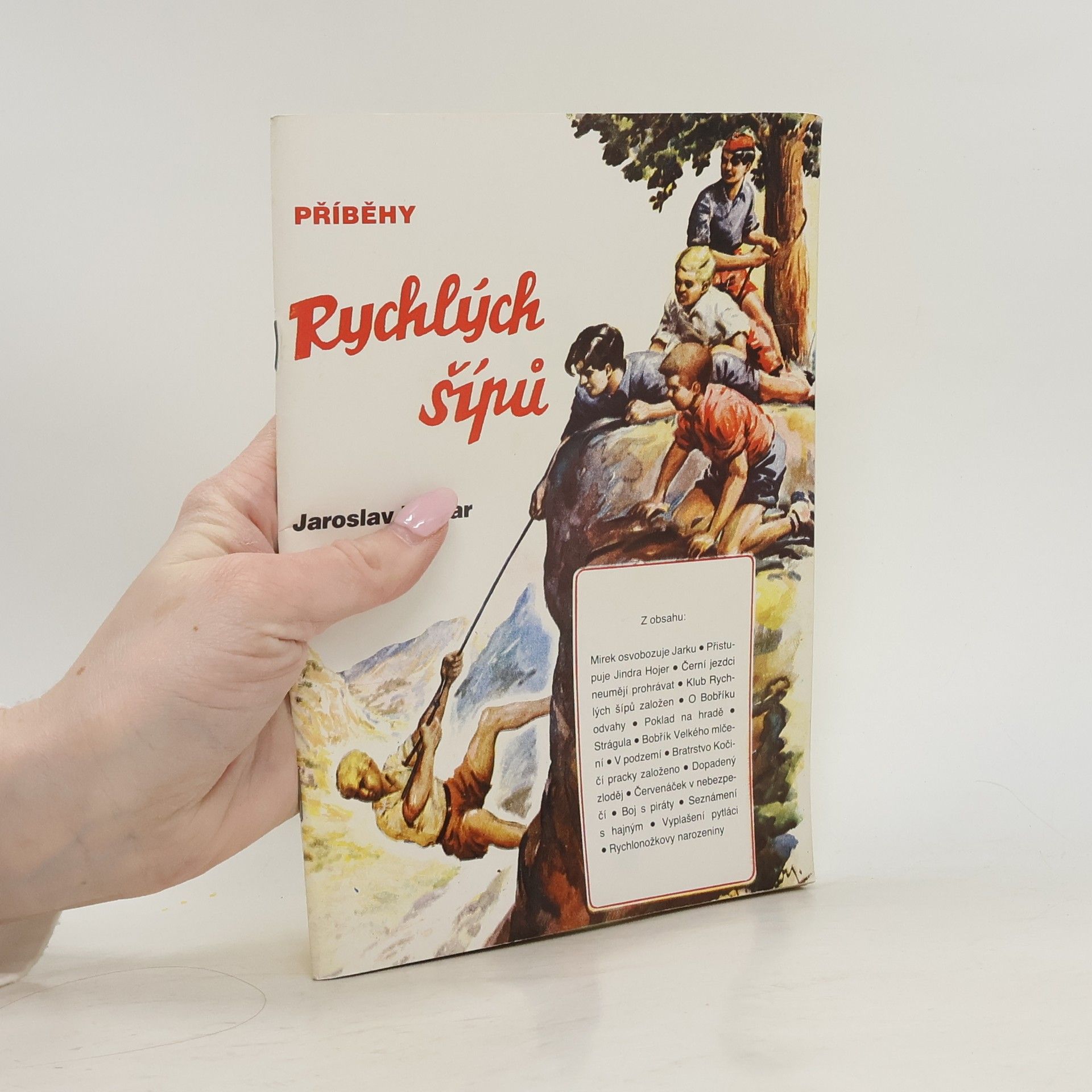 Jaroslav Foglar Příběhy Rychlých šípů