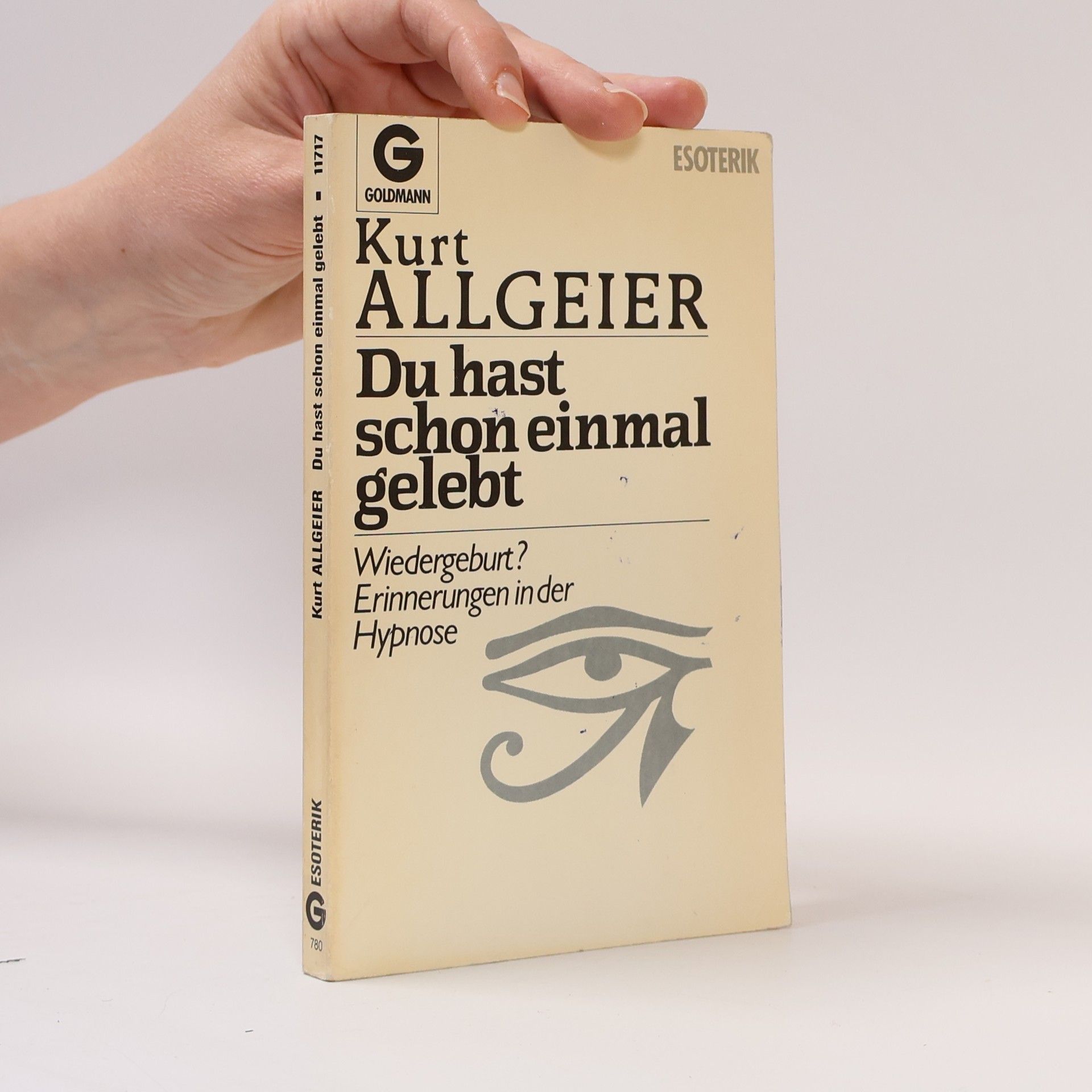 Kurt Allgeier Du hast schon einmal gelebt