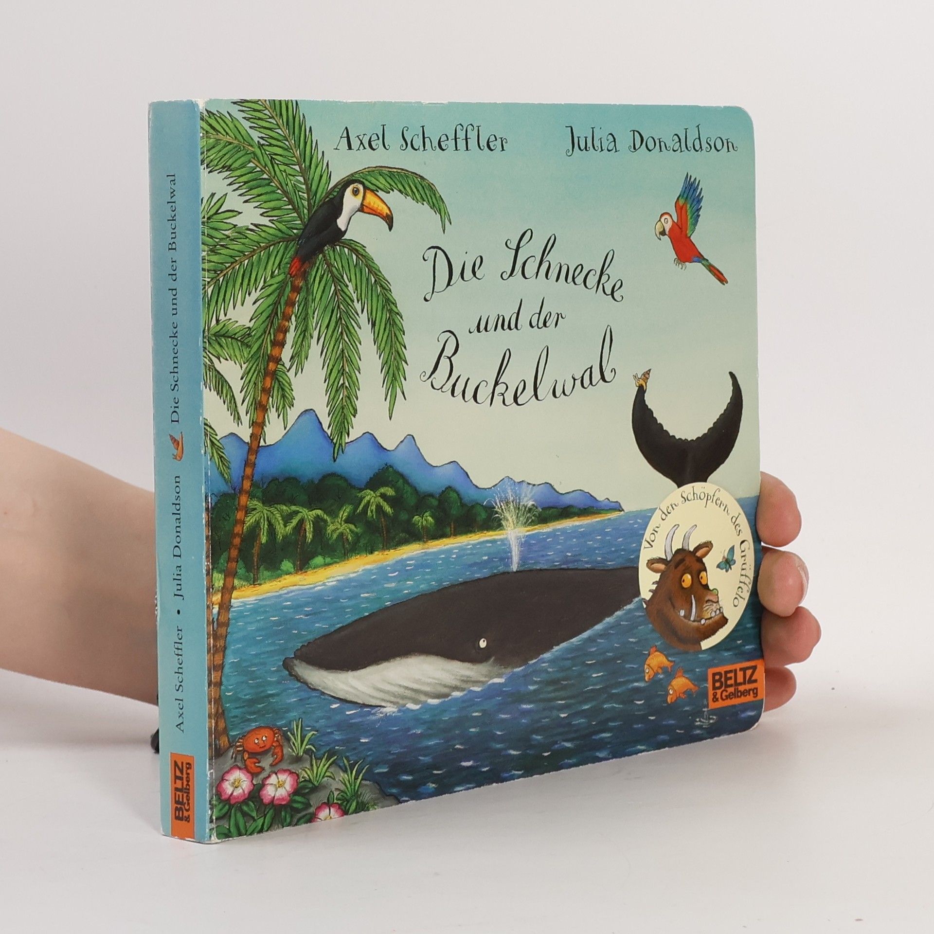 Axel Scheffler Die Schnecke und der Buckelwal