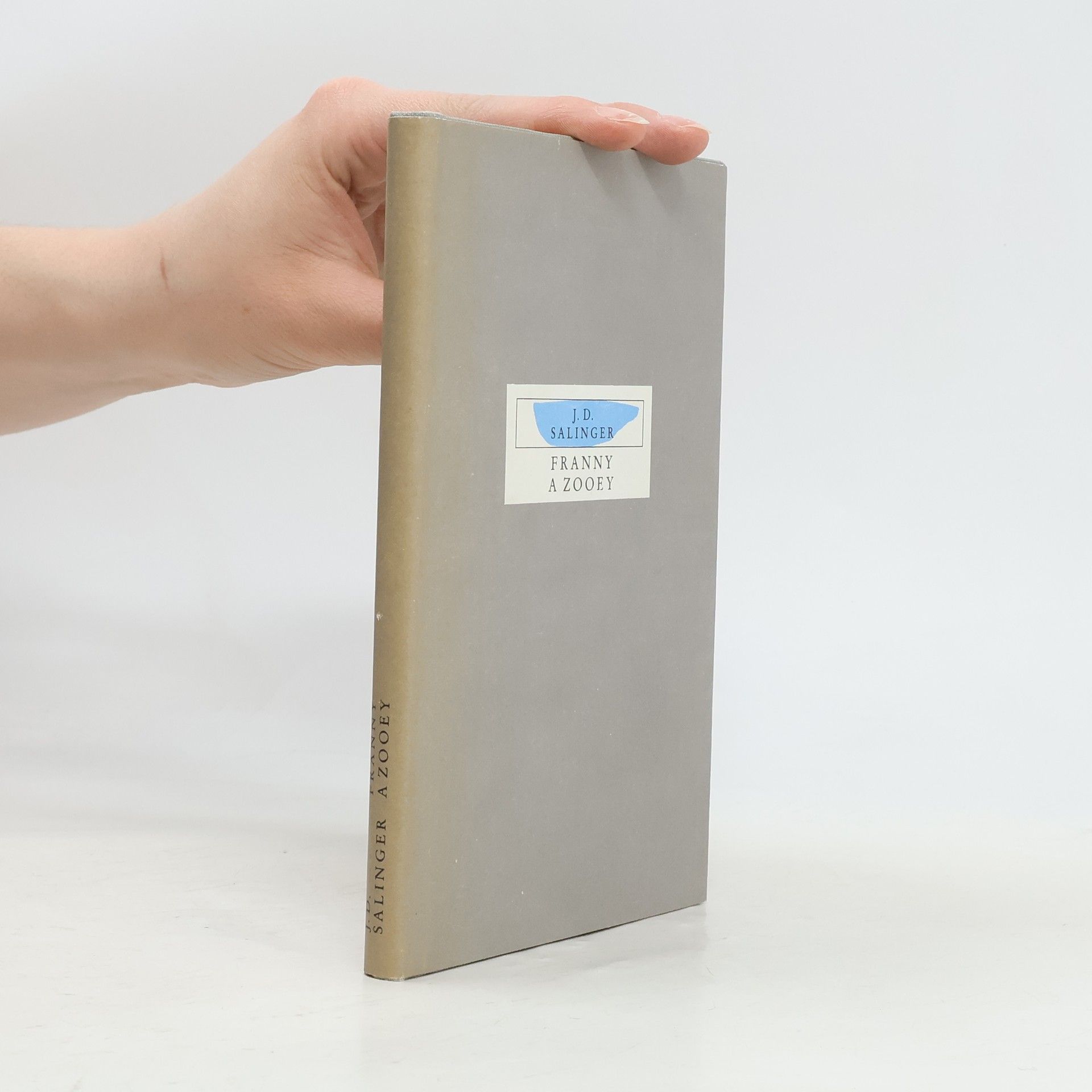 J. D. Salinger Franny a Zooey
