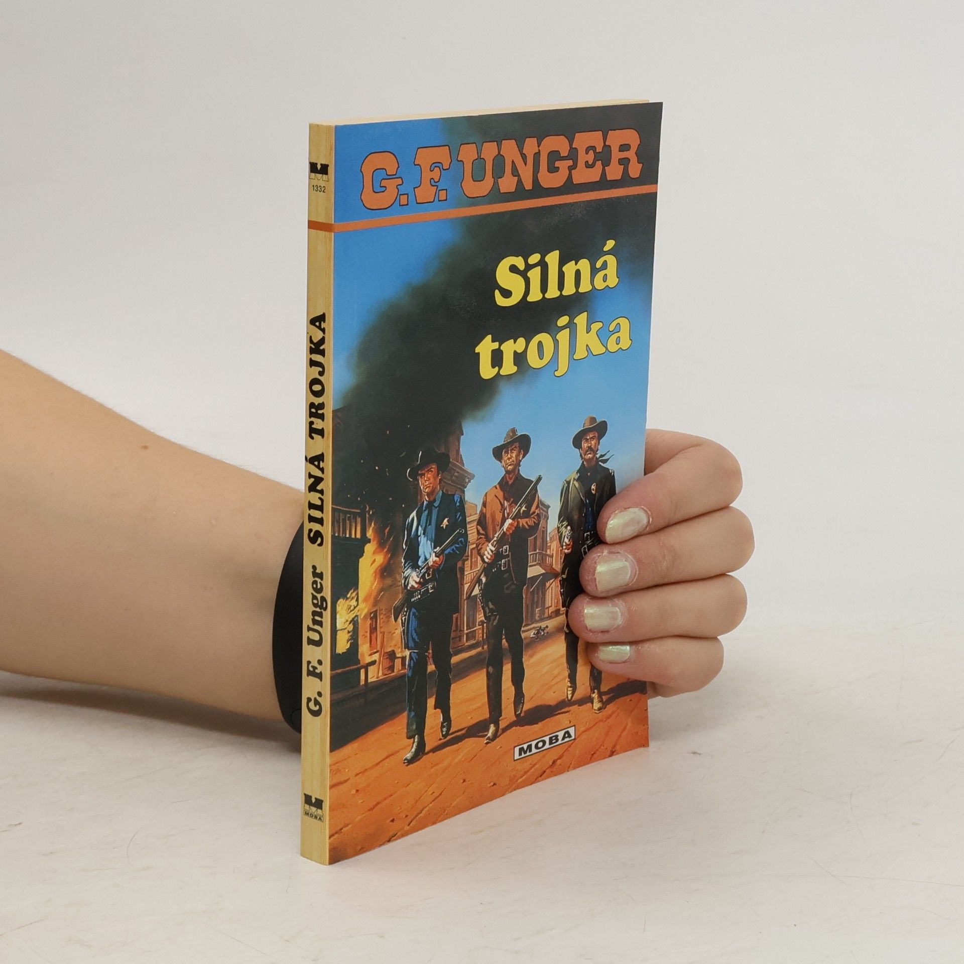 Gert Fritz Unger Silná trojka