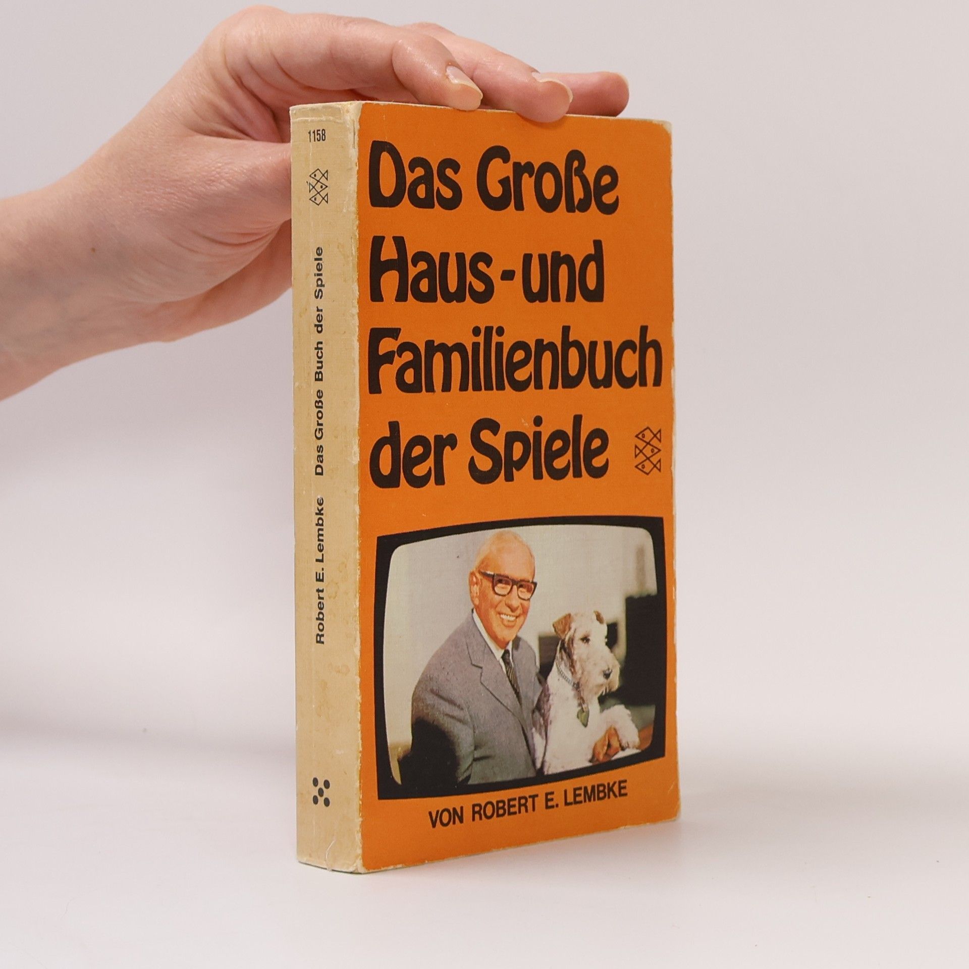 Robert E. Lembke Das grosse Haus- und Familienbuch der Spiele