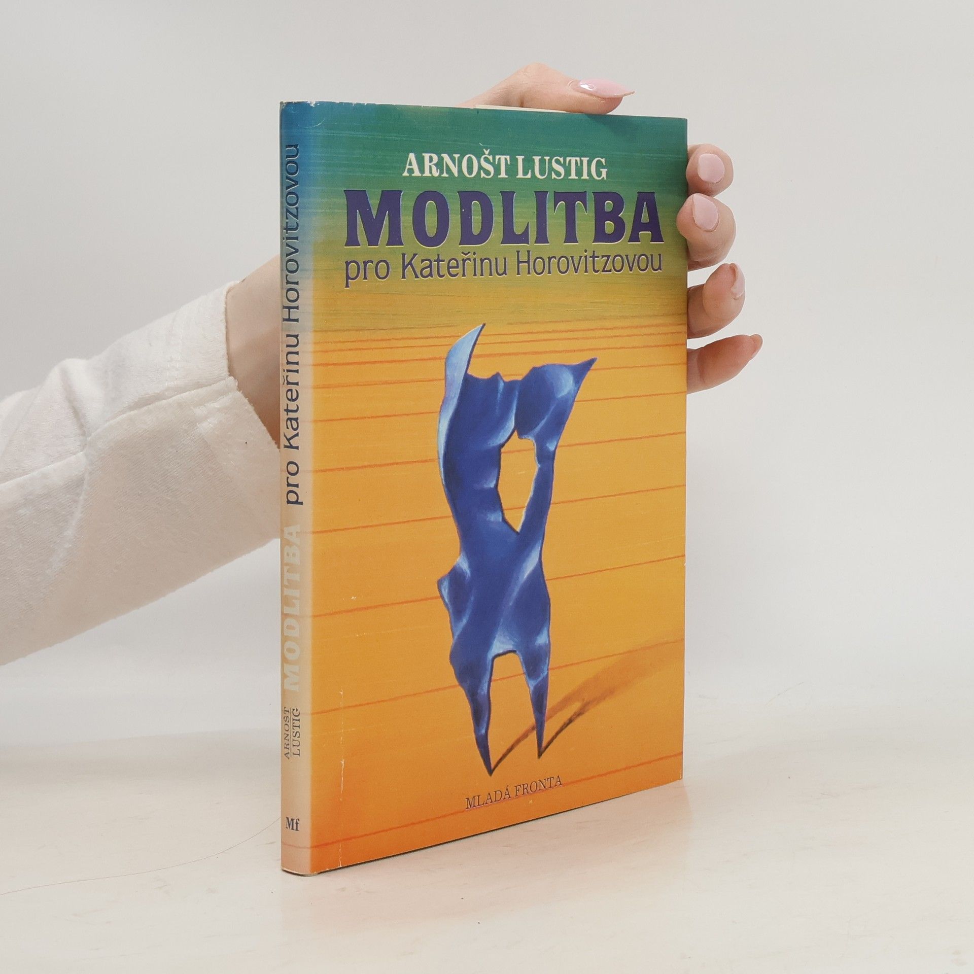 Arnošt Lustig Modlitba pro Kateřinu Horovitzovou