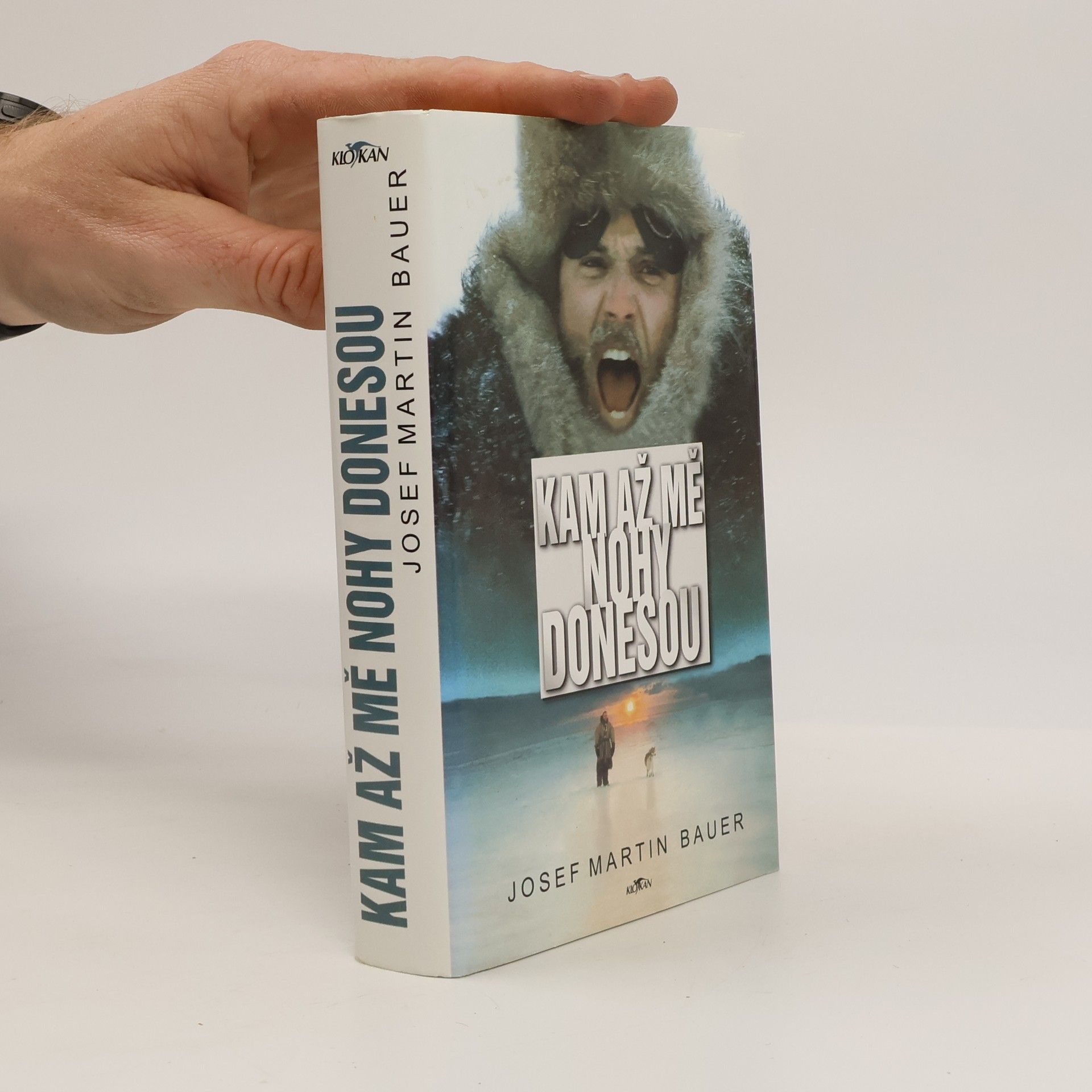 Josef Martin Bauer Kam až mě nohy donesou