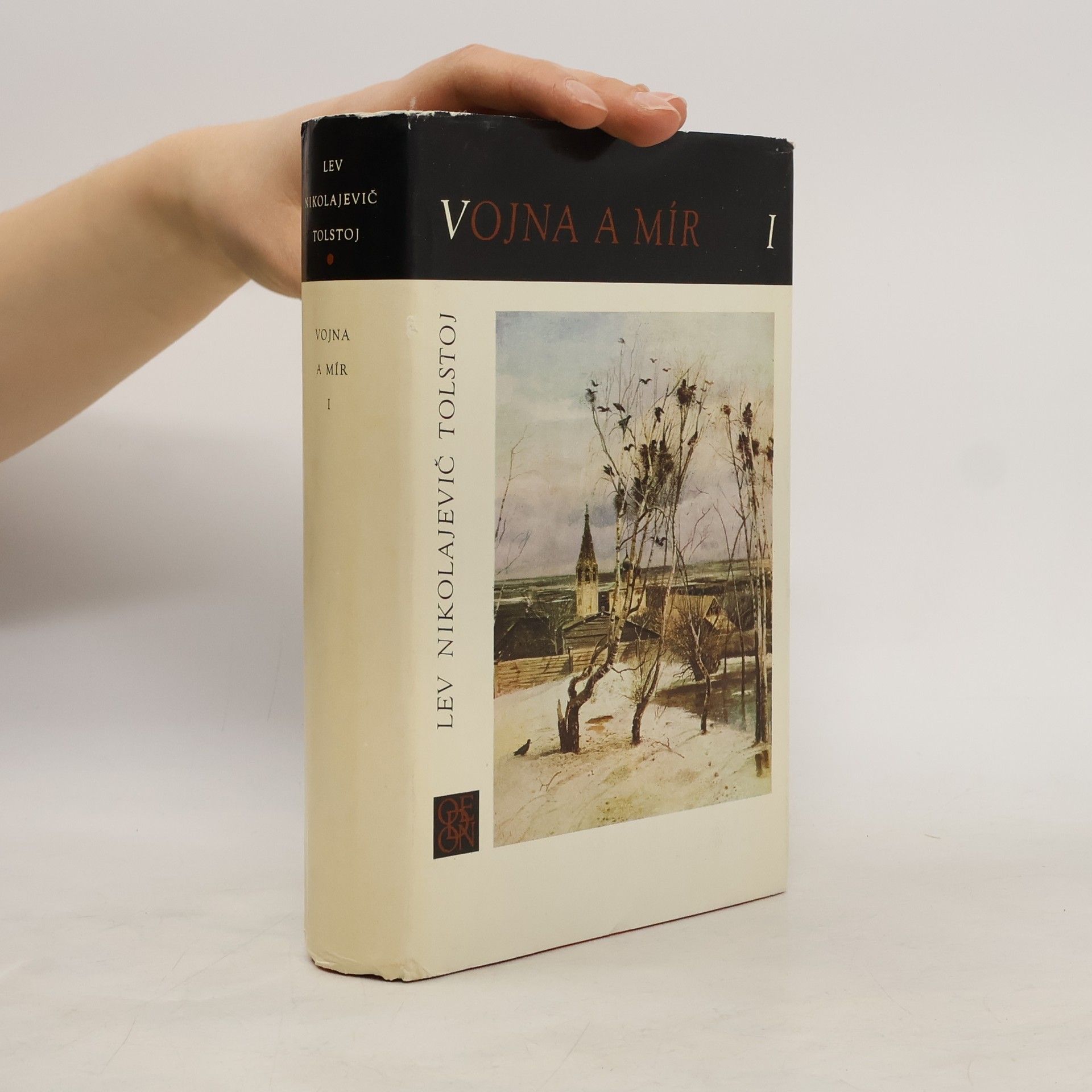 Lev Nikolajevitsj Tolstoj Vojna a mír I