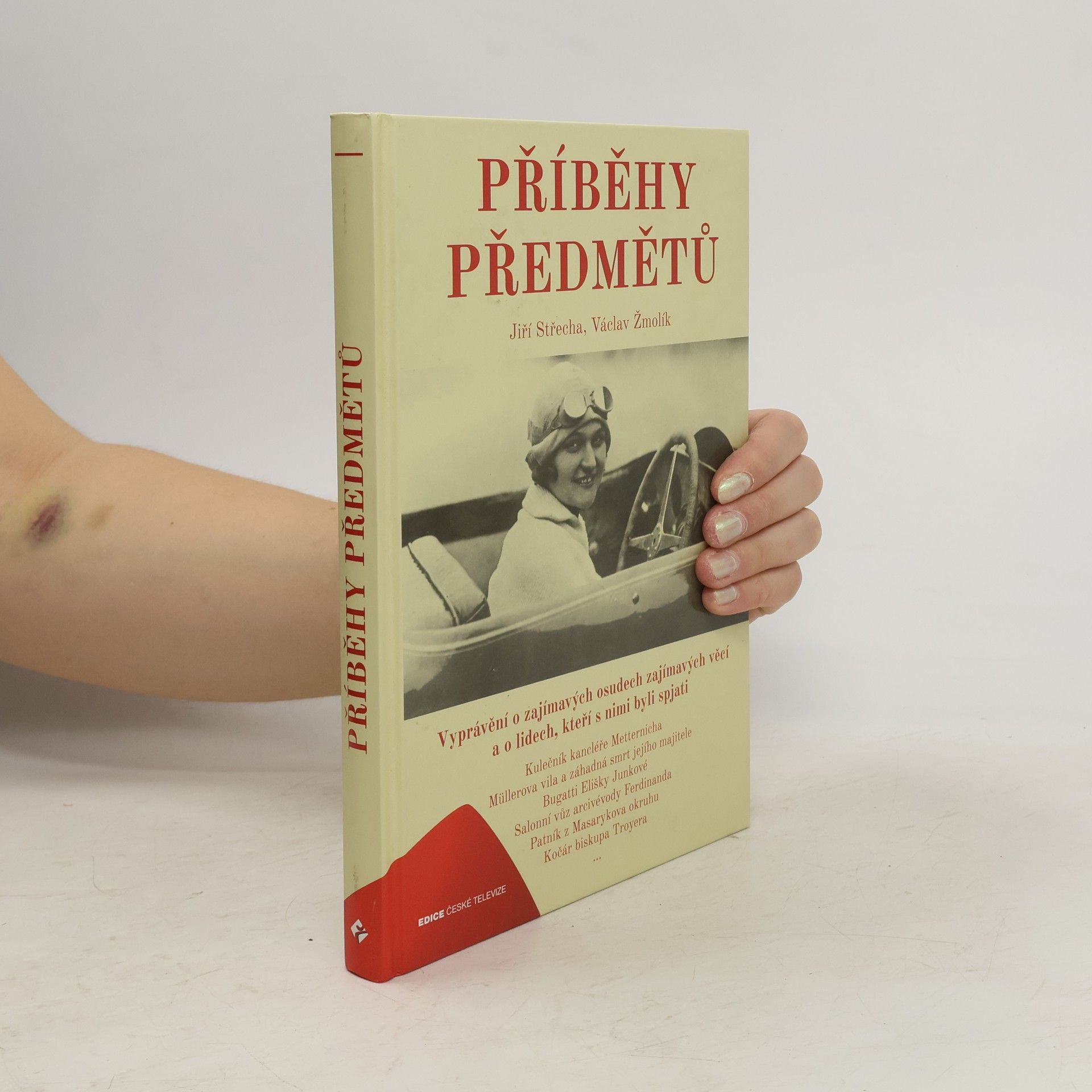 Václav Žmolík Příběhy předmětů