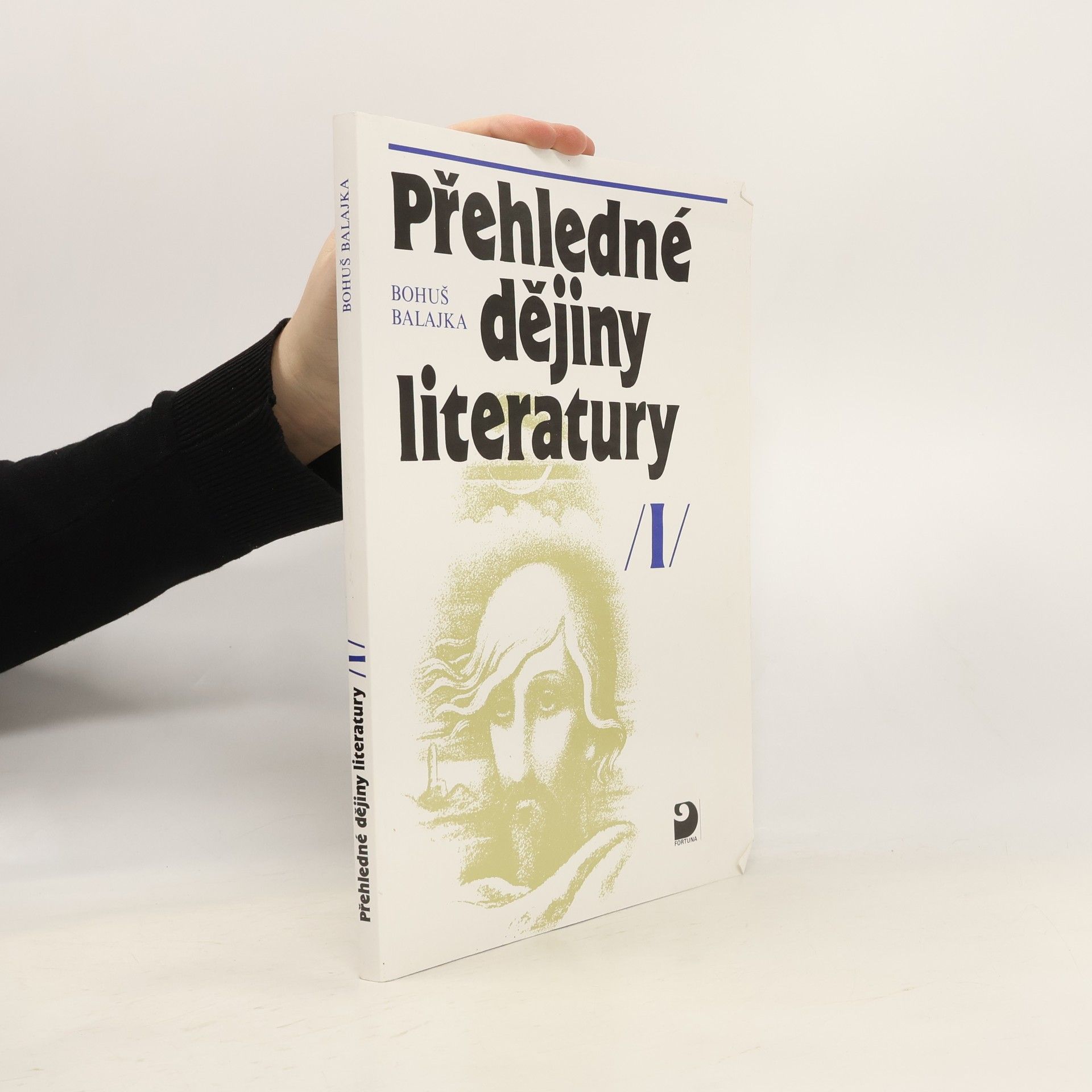 Bohuš Balajka Přehledné dějiny literatury I.