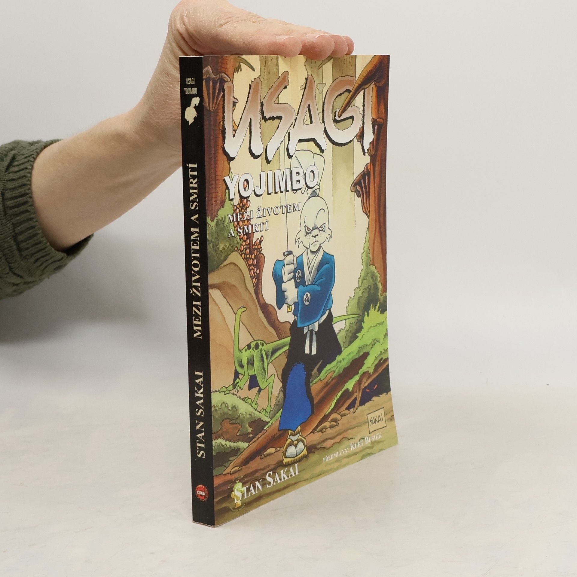 Stan Sakai Usagi Yojimbo. Mezi životem a smrtí