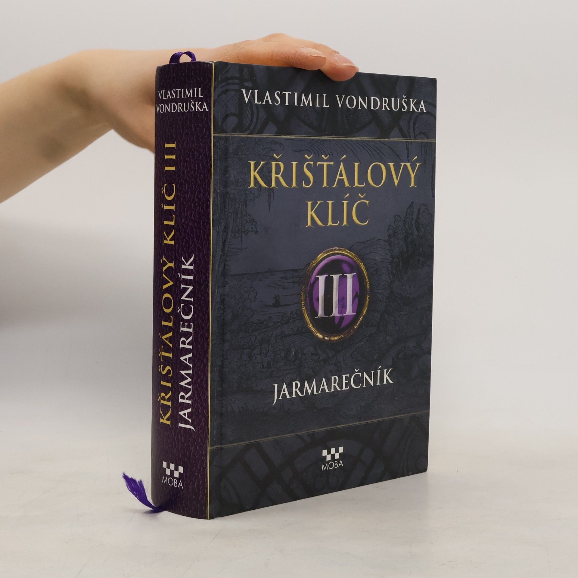 Vlastimil Vondruška Křišťálový klíč III. Jarmarečník