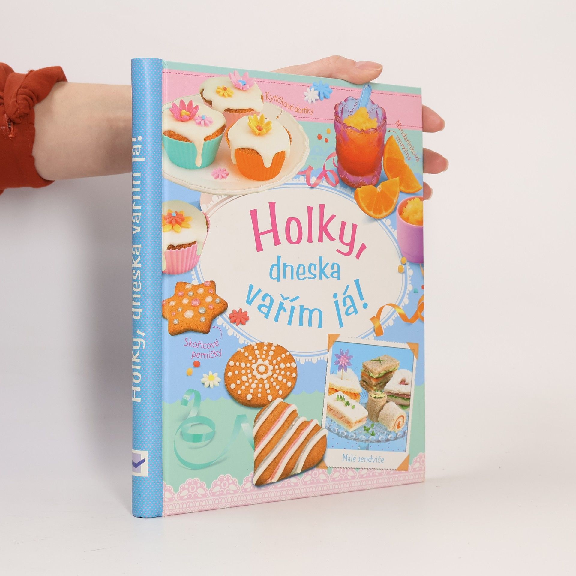 Abigail Wheatley Holky, dneska vařím já!