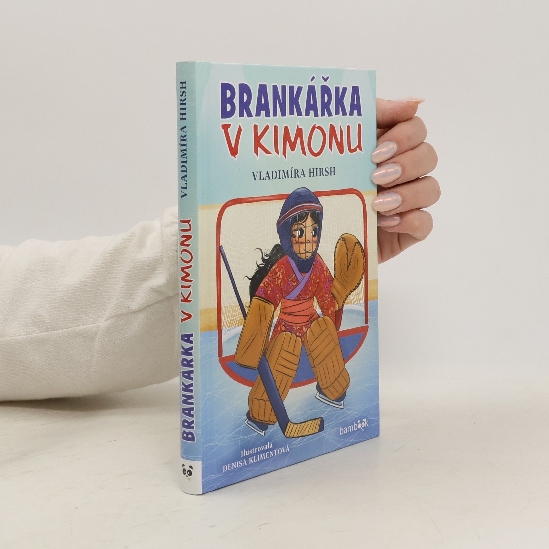 Vladimíra Hirsh Brankářka v kimonu