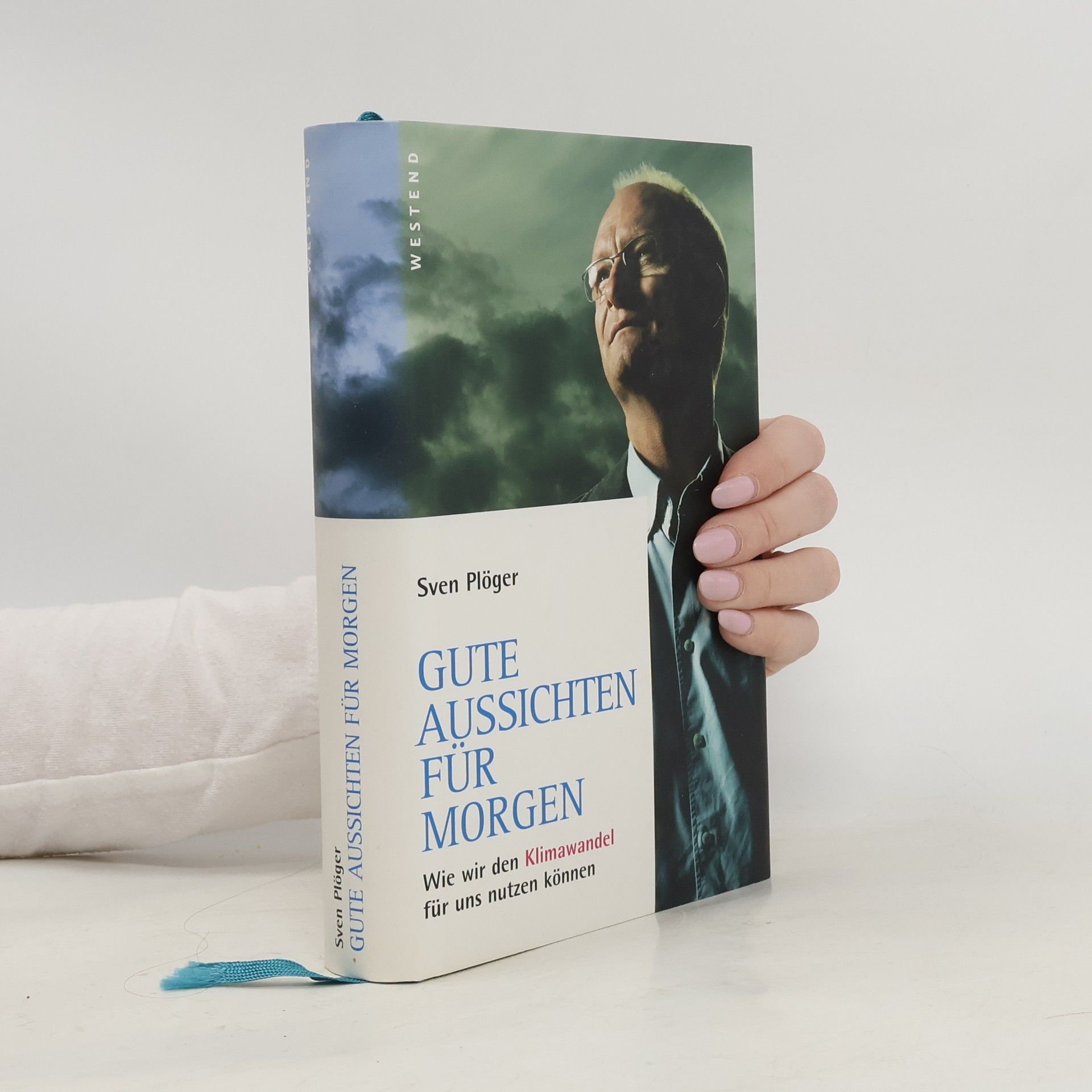 Sven Plöger Gute Aussichten für morgen