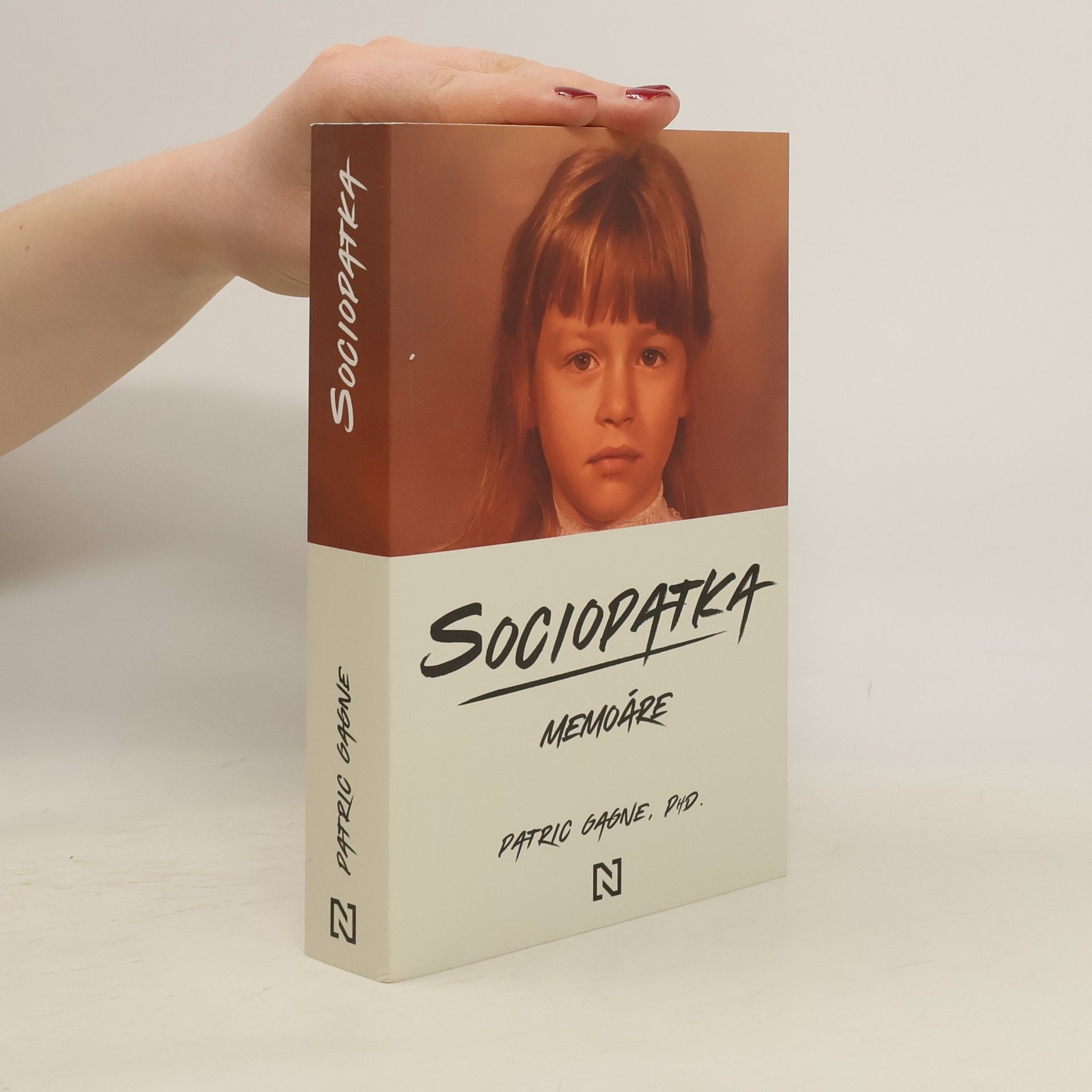 Patric Gagne Sociopatka. Memoáre