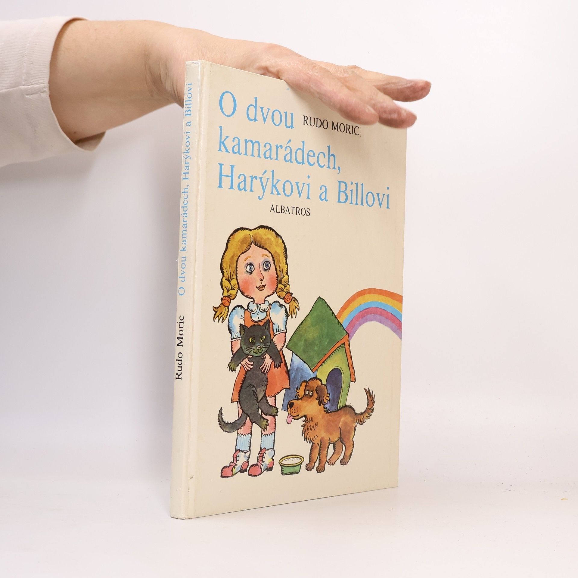 Rudo Moric O dvou kamarádech, Harýkovi a Billovi