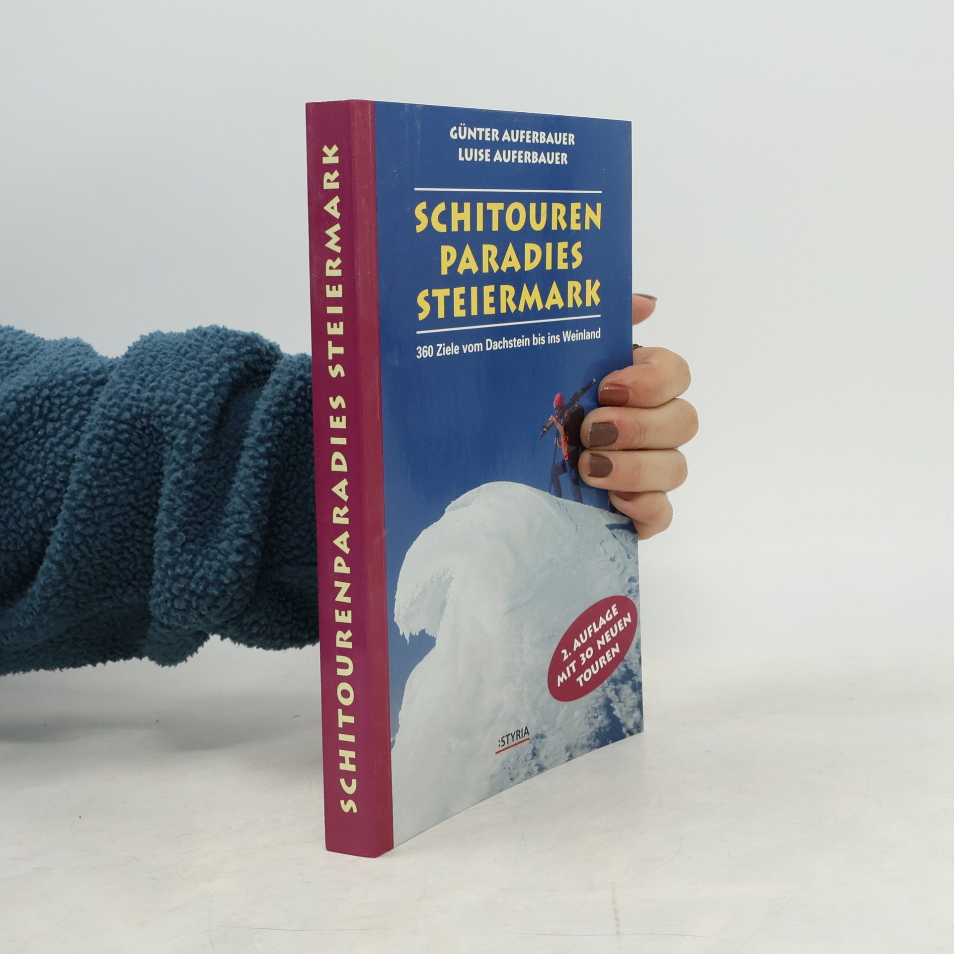 Günter Auferbauer Schitourenparadies Steiermark
