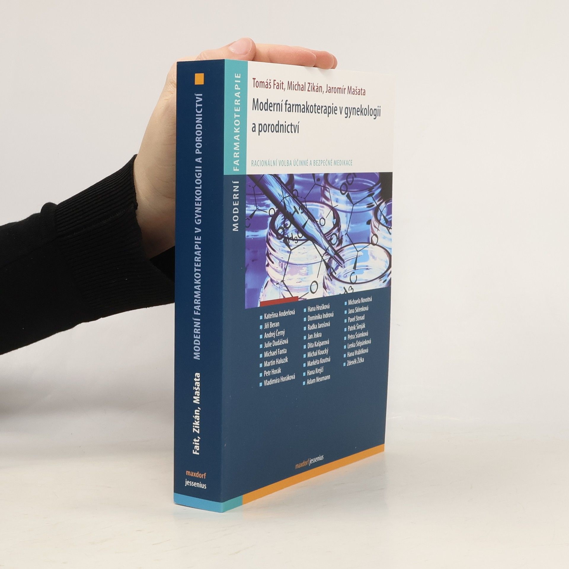 Tomáš Fait Moderní farmakoterapie v gynekologii a porodnictví