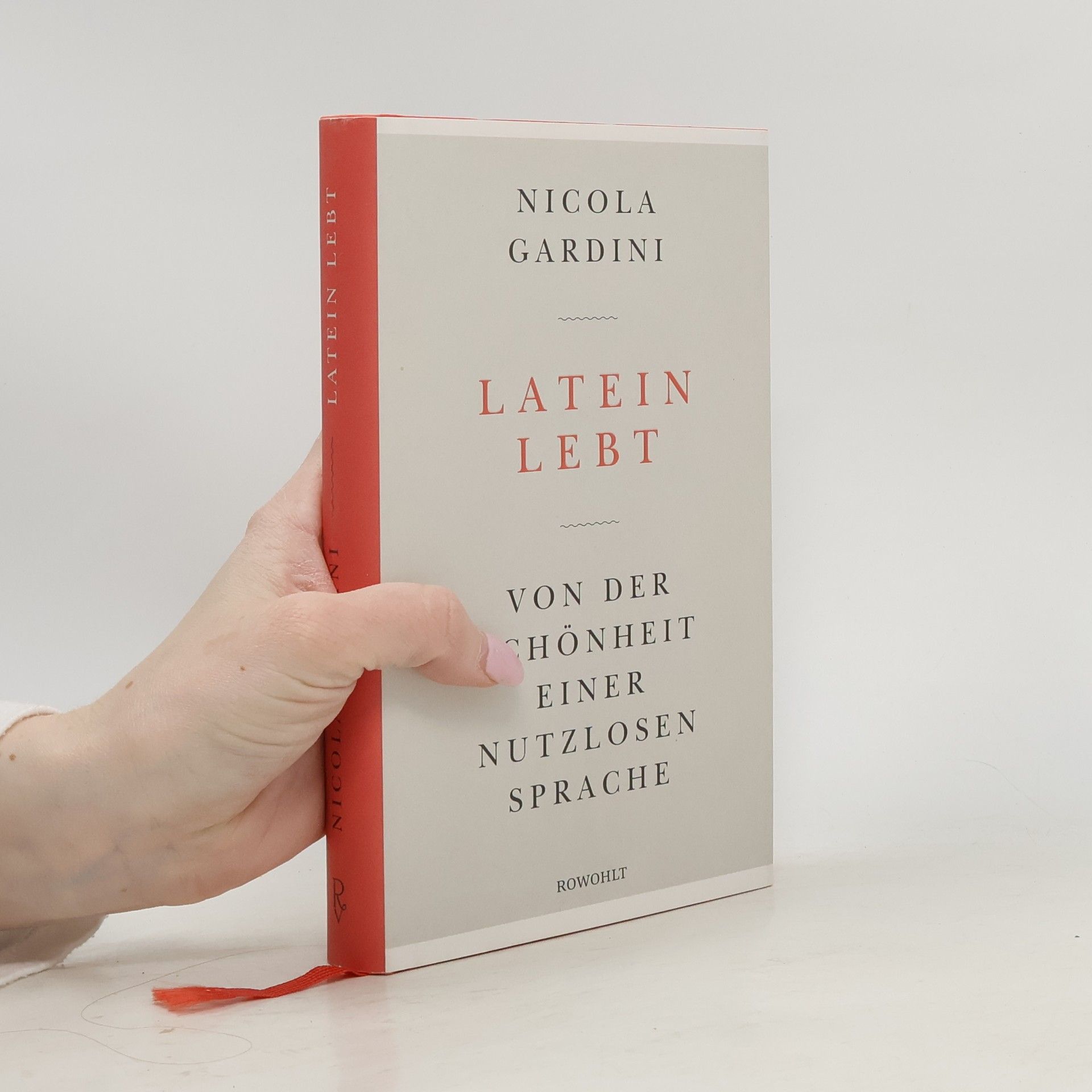 Nicola Gardini Latein lebt