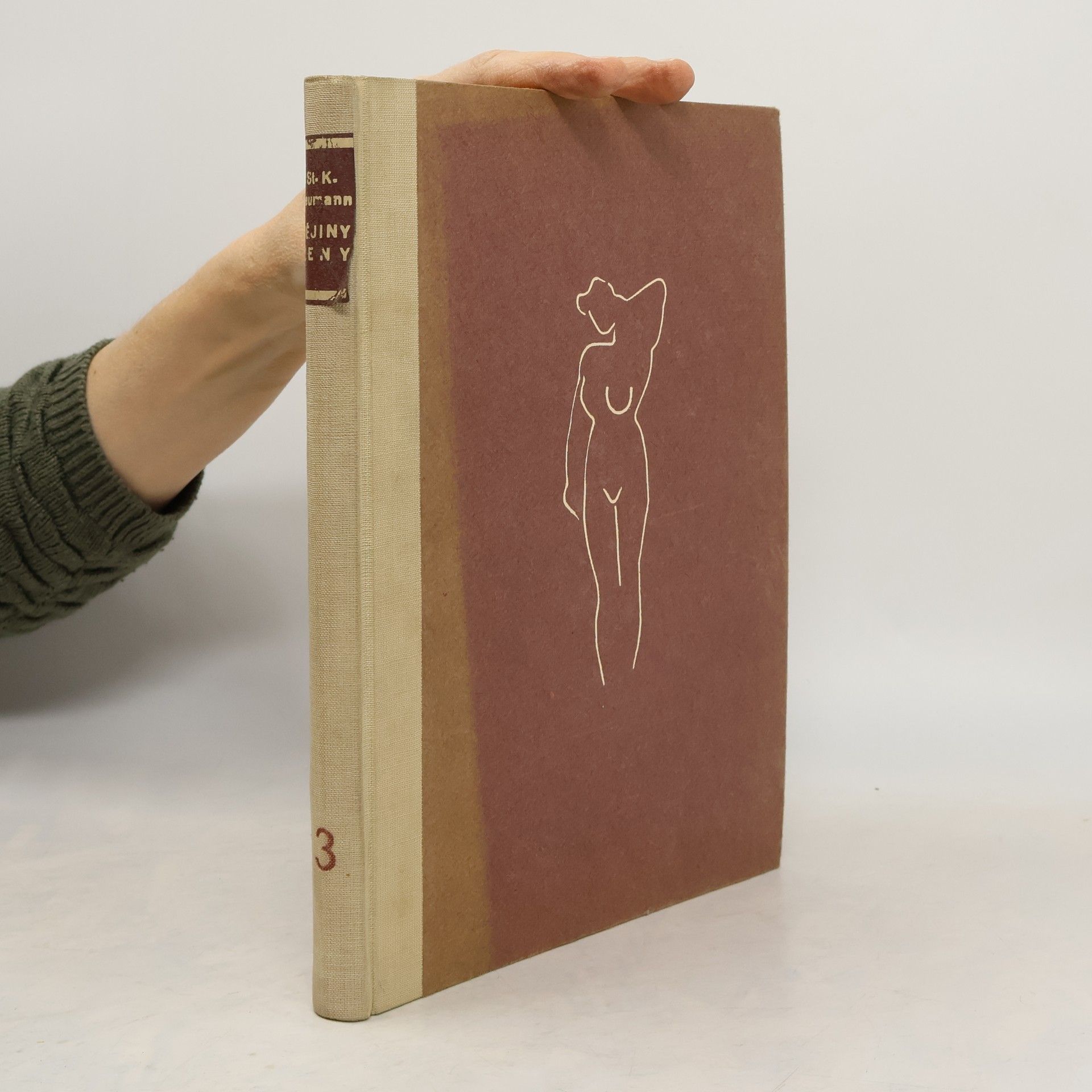 Stanislav Kostka Neumann Dějiny ženy III.