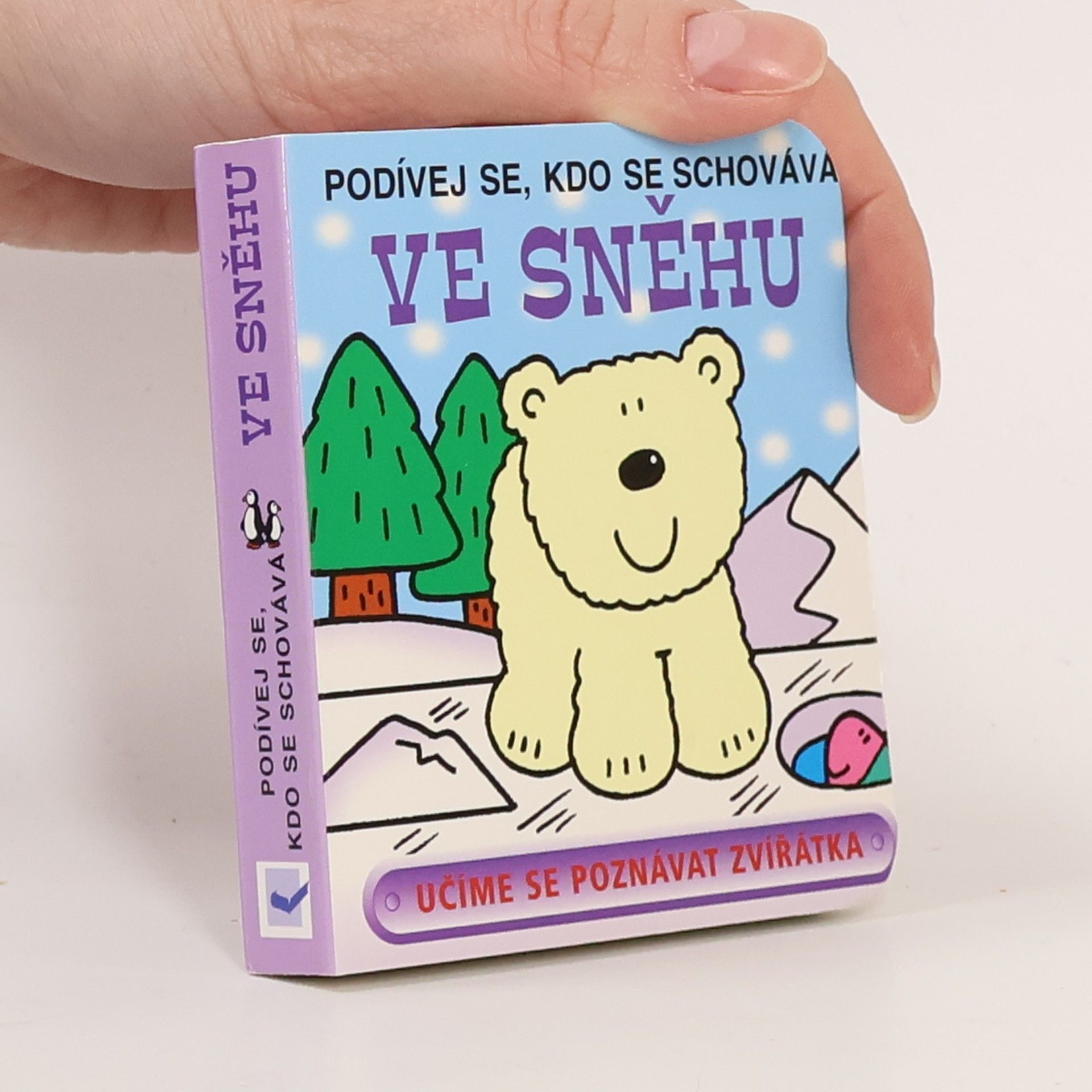 Podívej se, kdo se schovává: Ve sněhu. Učíme se poznávat zvířátka