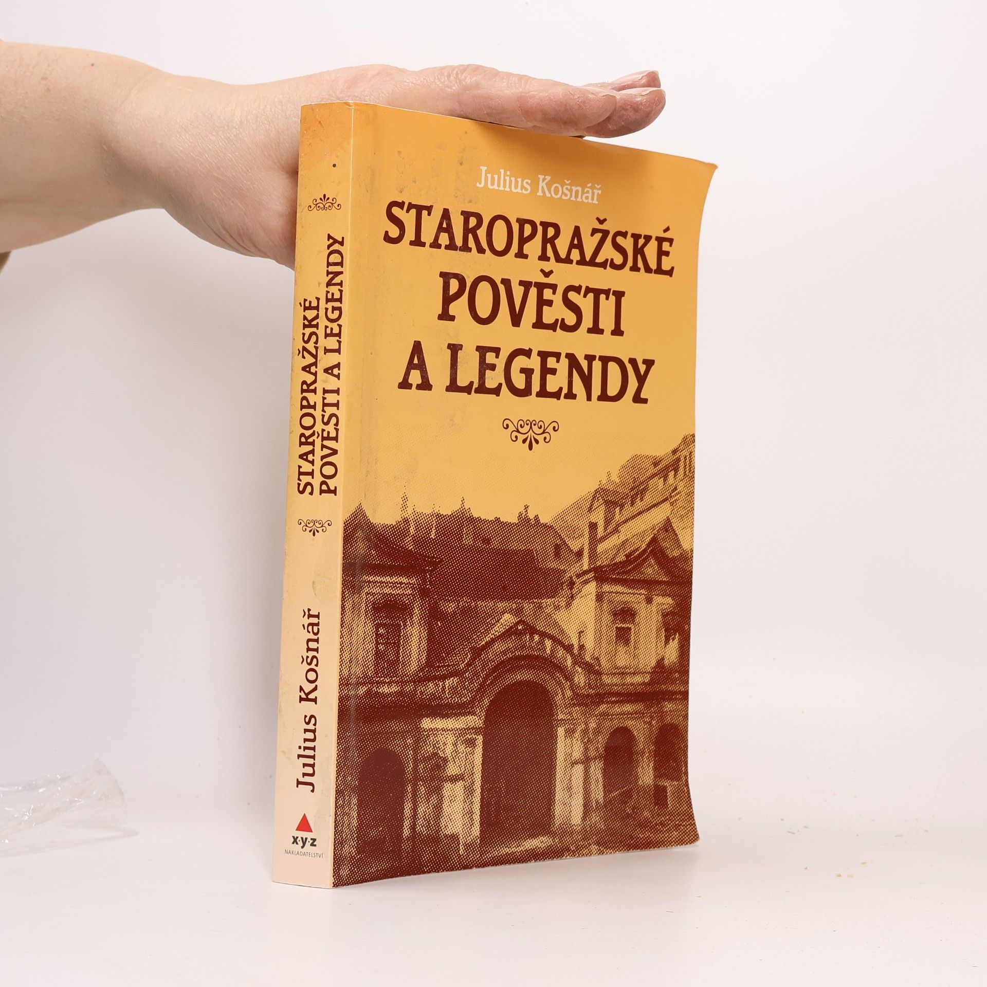 Julius Košnář Staropražské pověsti a legendy