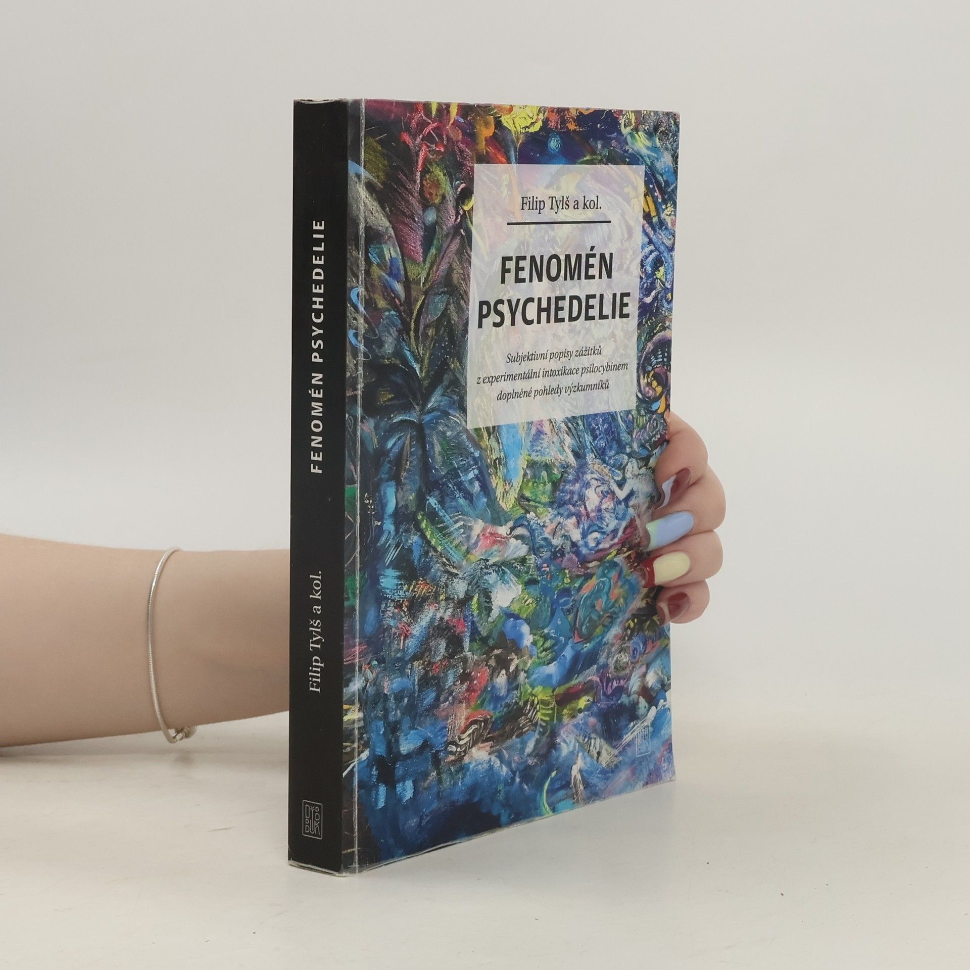 Filip Tylš Fenomén psychedelie