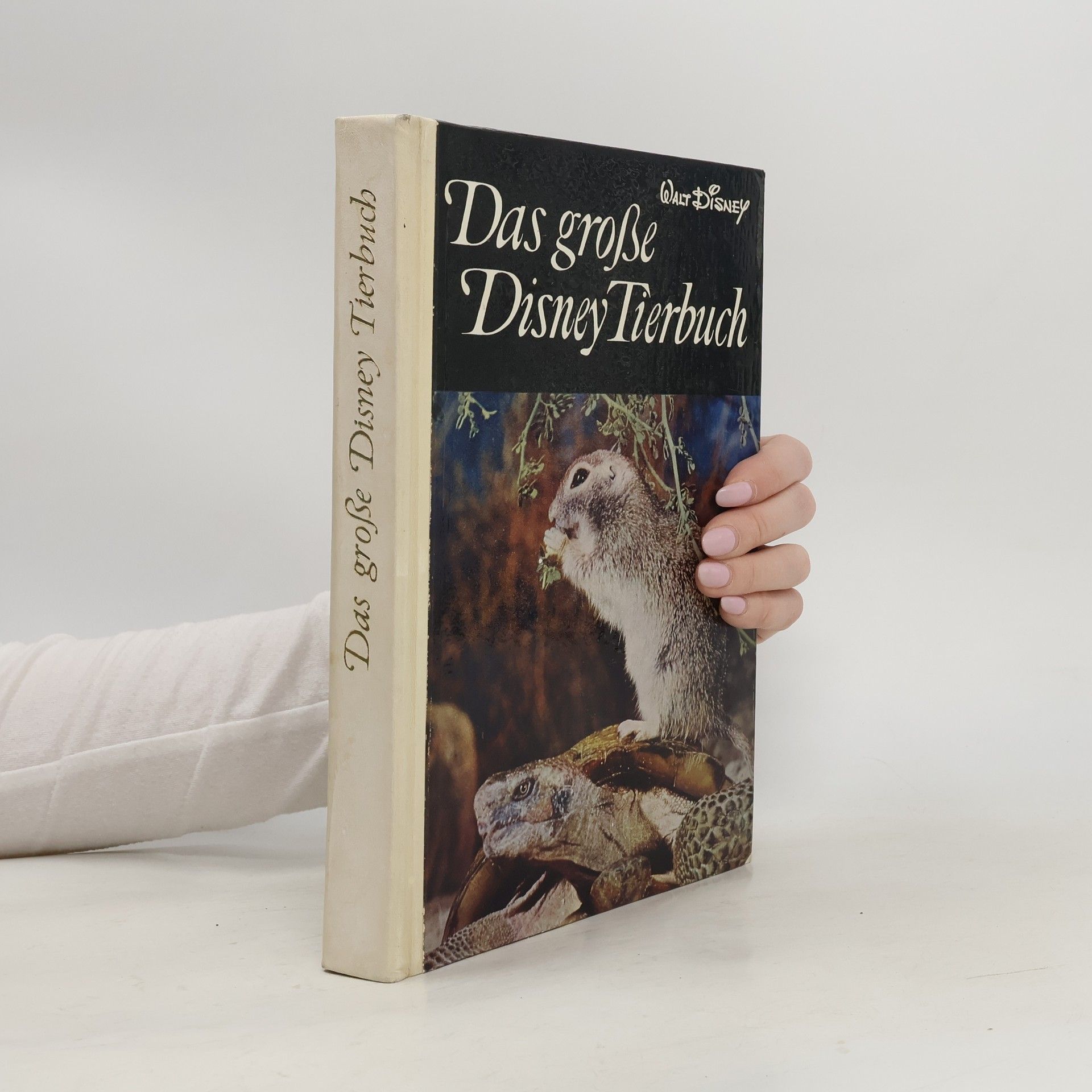 Walt Disney Das große Disney Tierbuch