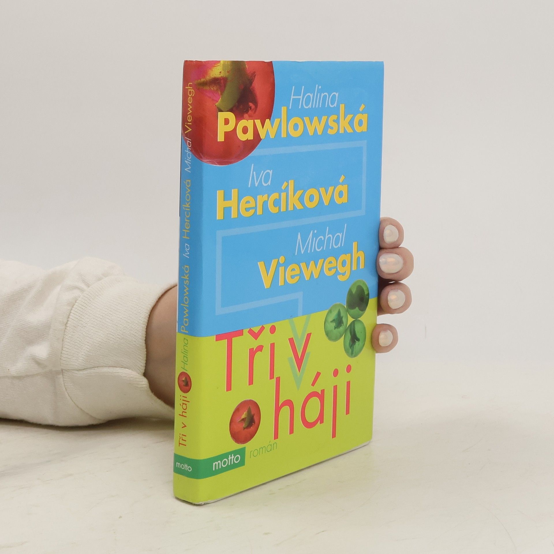 Iva Hercíková Tři v háji