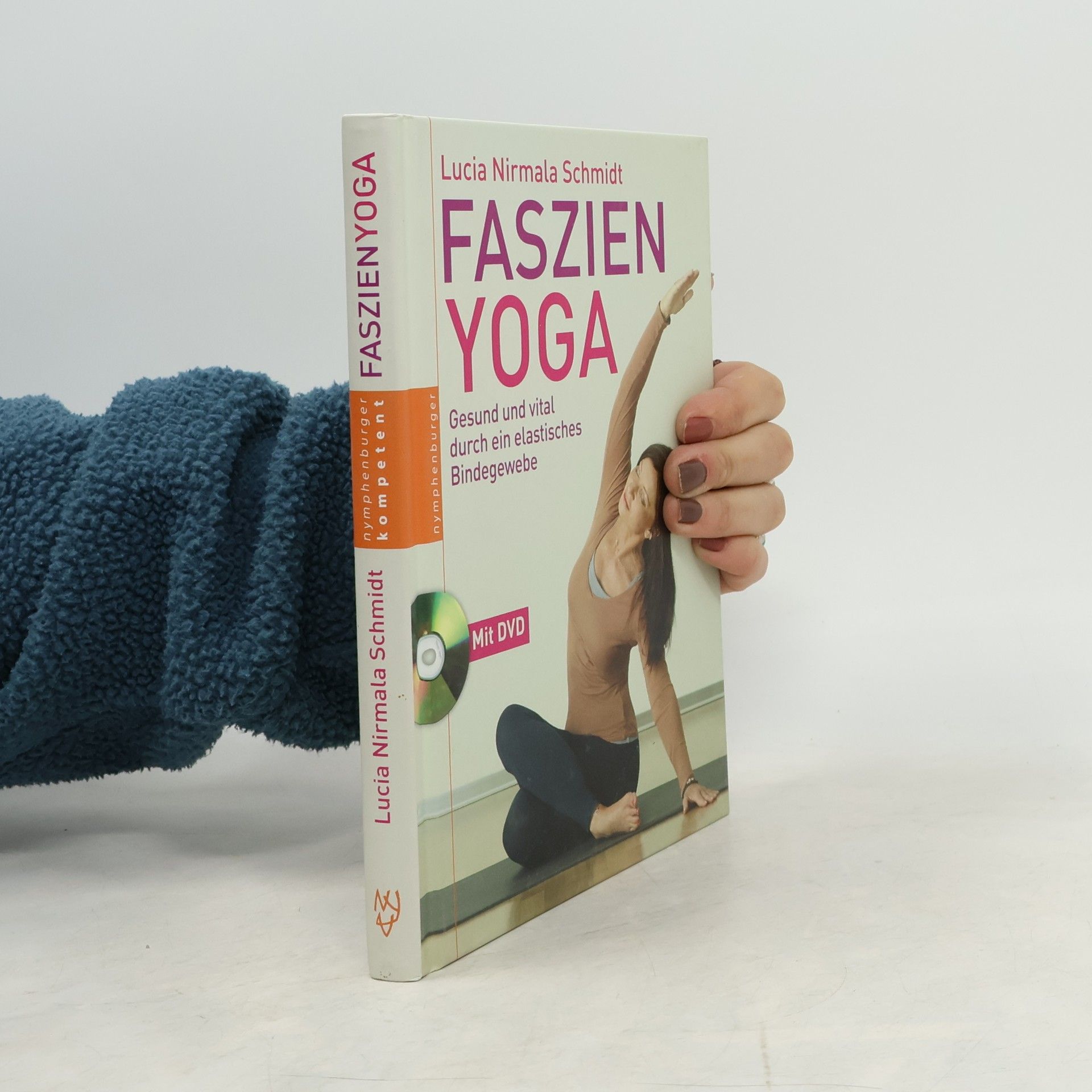 Lucia Nirmala Schmidt Faszien-Yoga