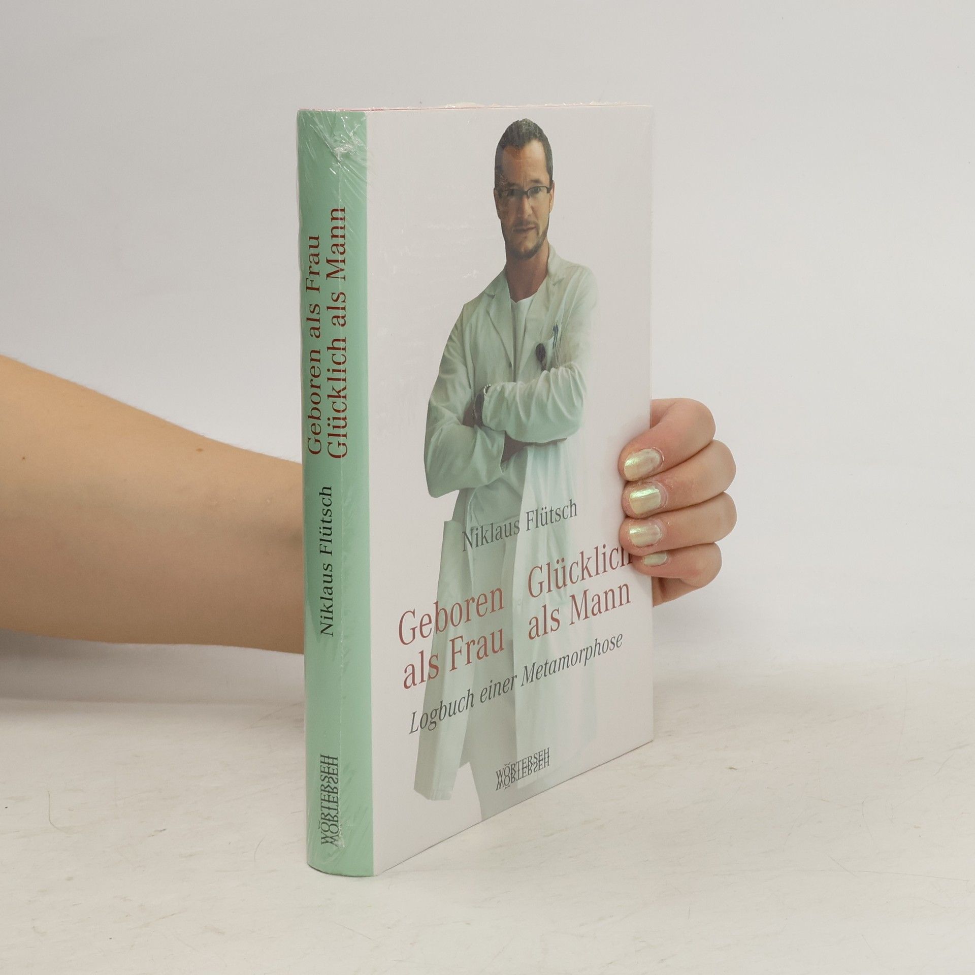 Niklaus Flütsch Geboren als Frau - Glücklich als Mann