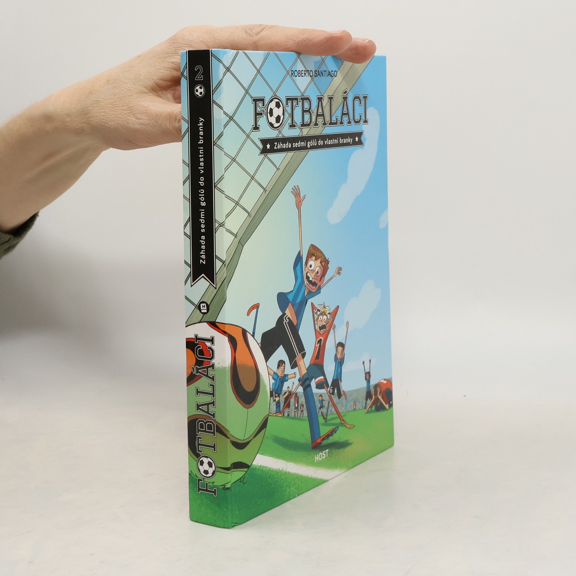 Roberto Santiago Fotbaláci 2. Záhada sedmi gólů do vlastní branky