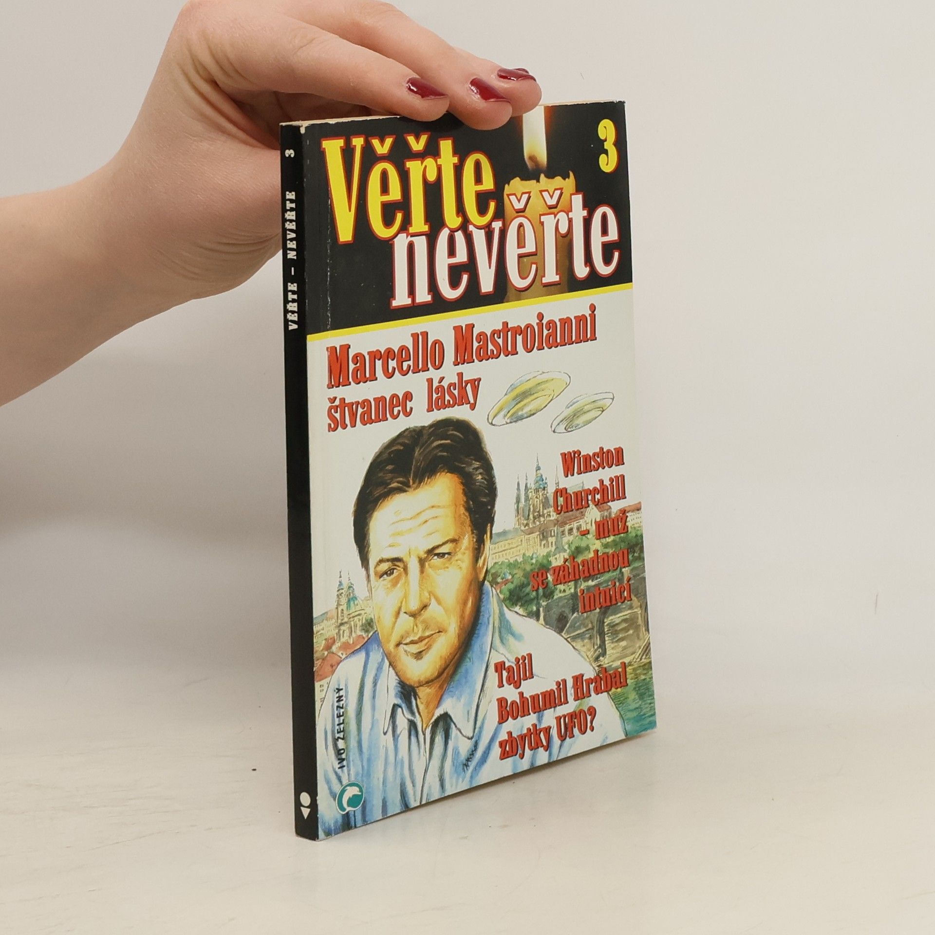 Jiří Zeman Věřte nevěřte 3