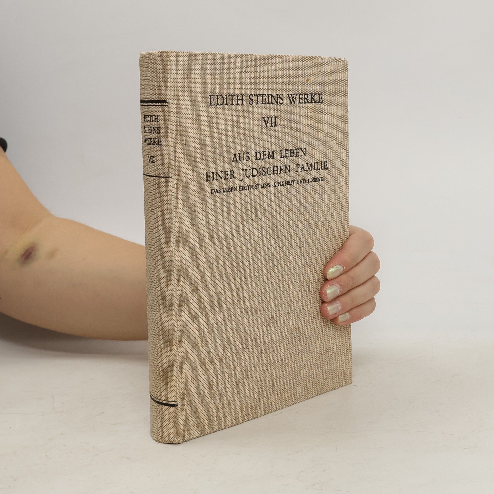 Terezie Benedikta od Kříže Edith Steins Werke - 7: Aus dem Leben einer jüdischen Familie