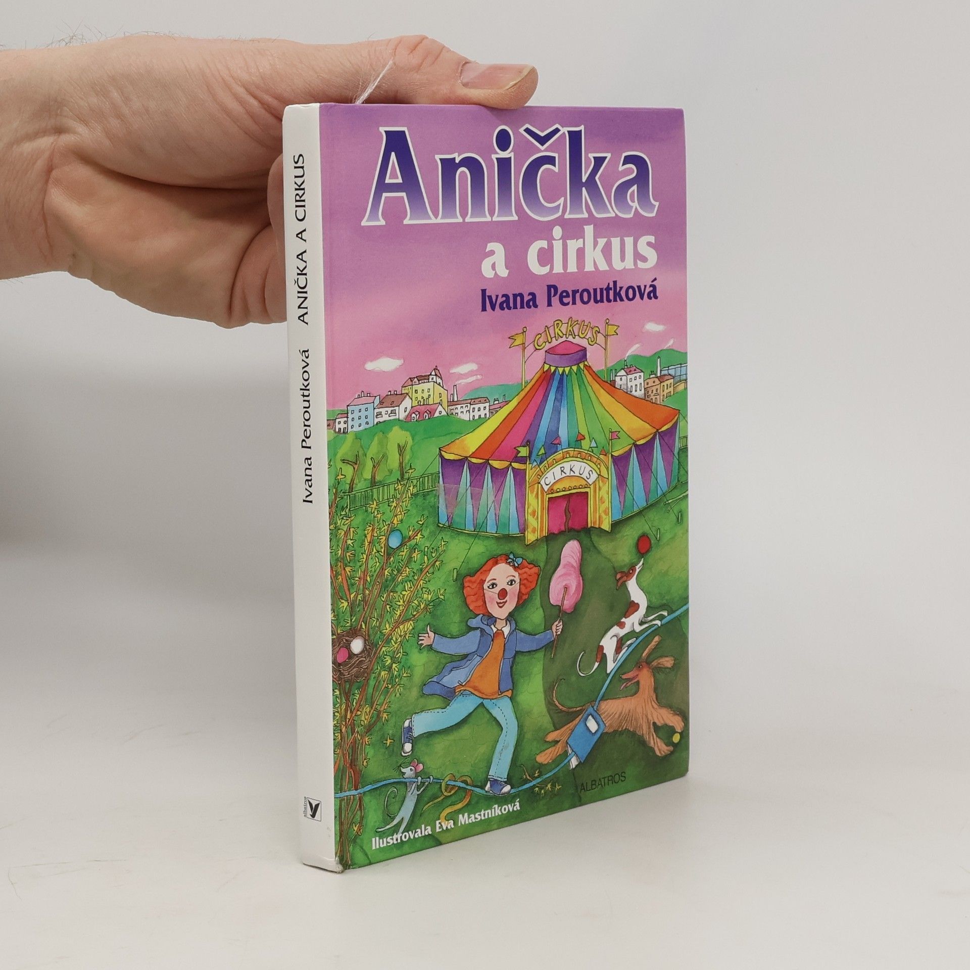 Ivana Peroutková Anička a cirkus