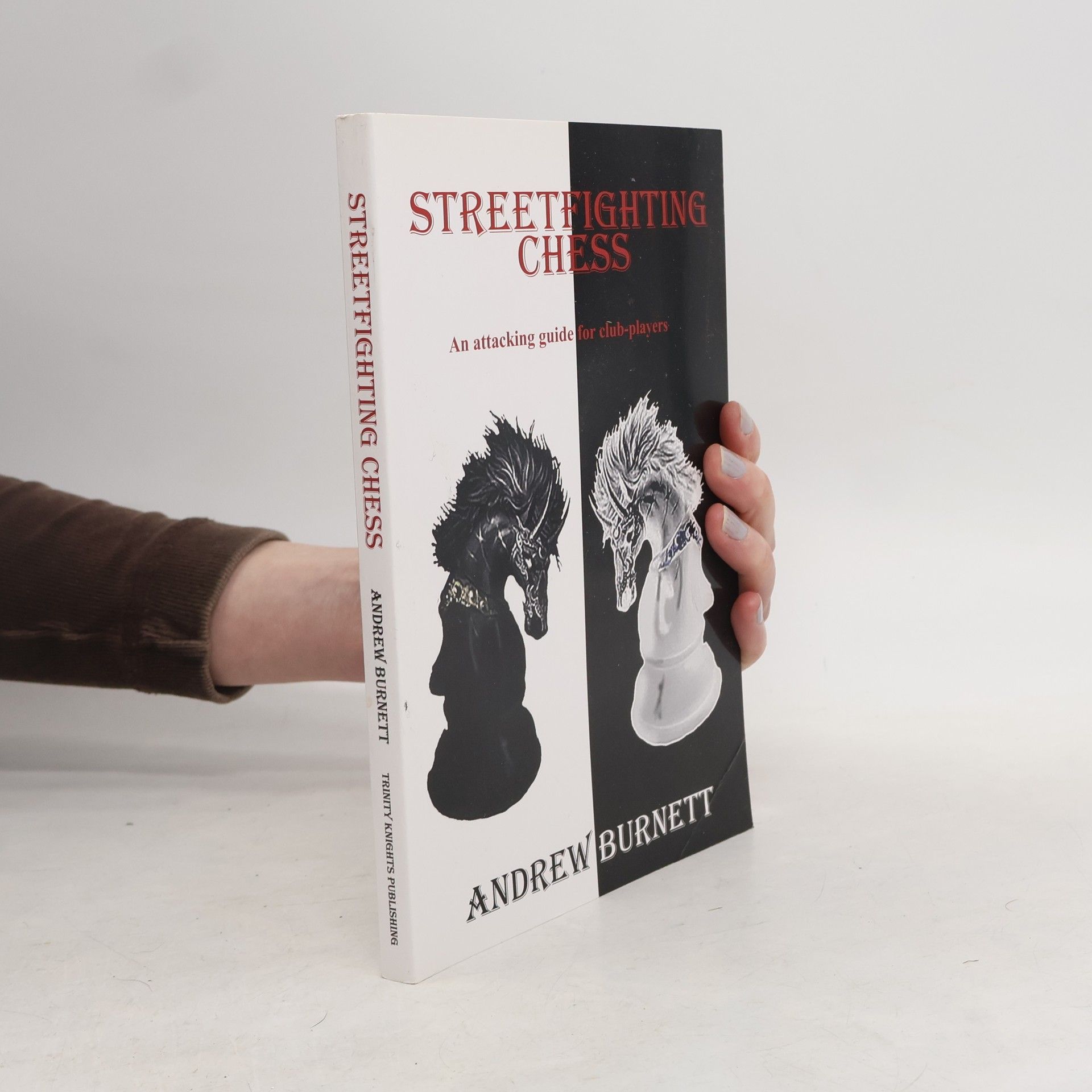 Andrew Burnett Streetfighting Chess