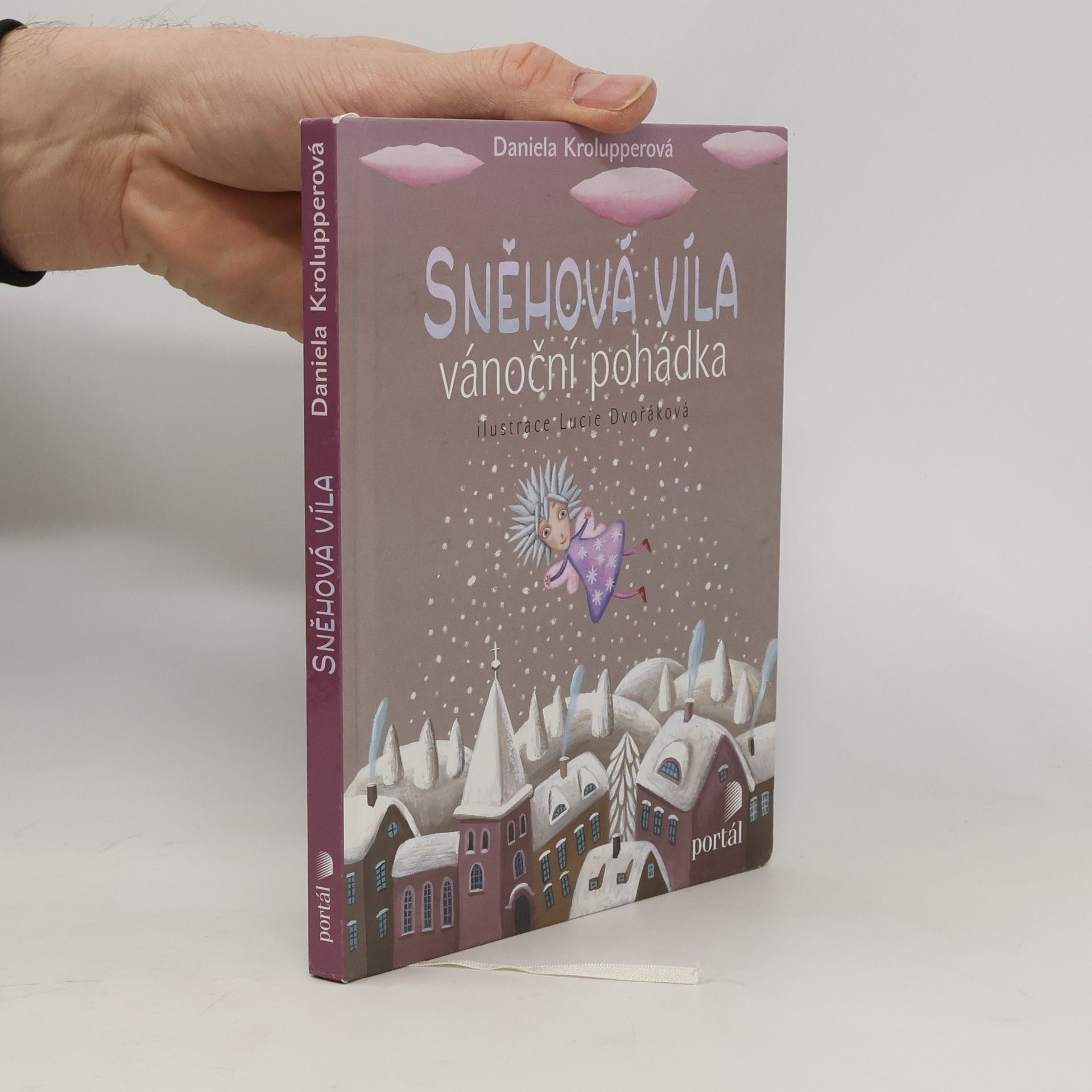 Lucie Dvořáková Sněhová víla. Vánoční pohádka