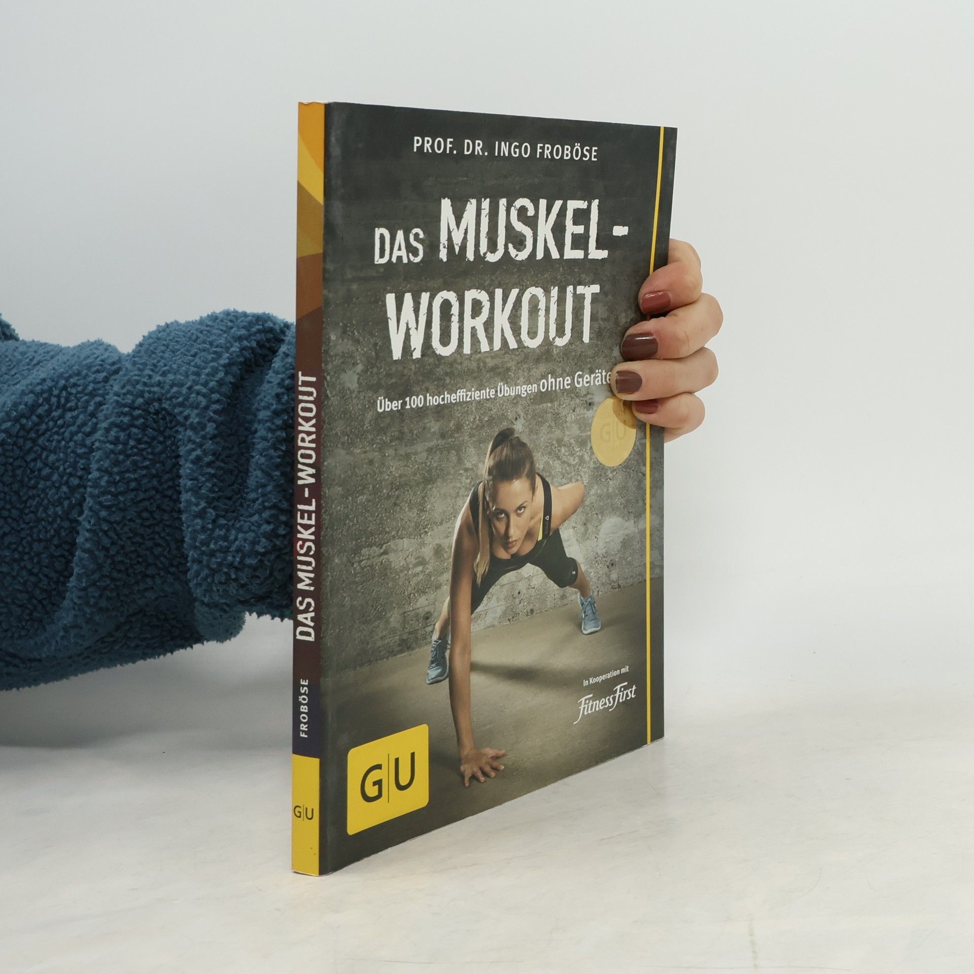 Ingo Froböse Das Muskel-Workout