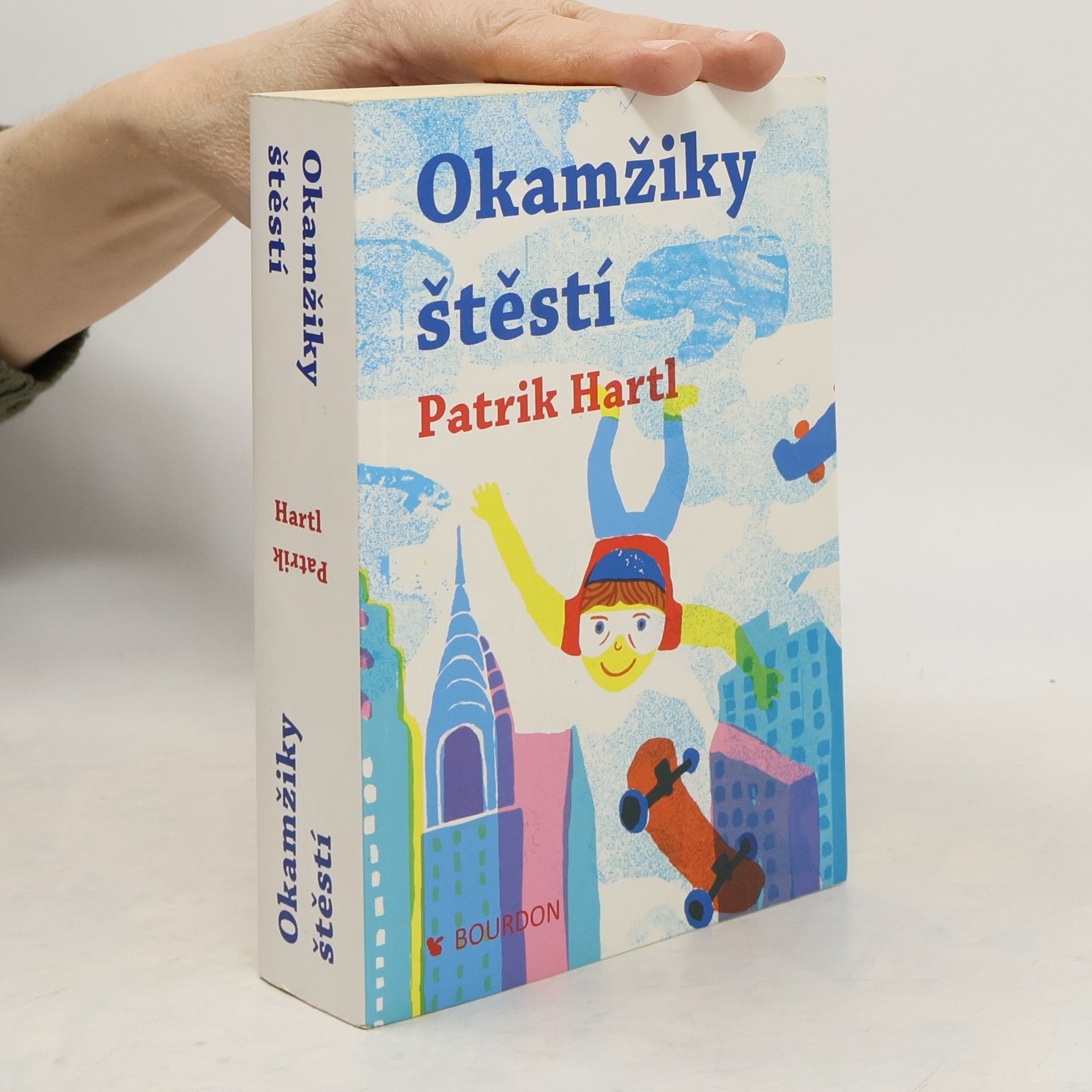Patrik Hartl Okamžiky štěstí